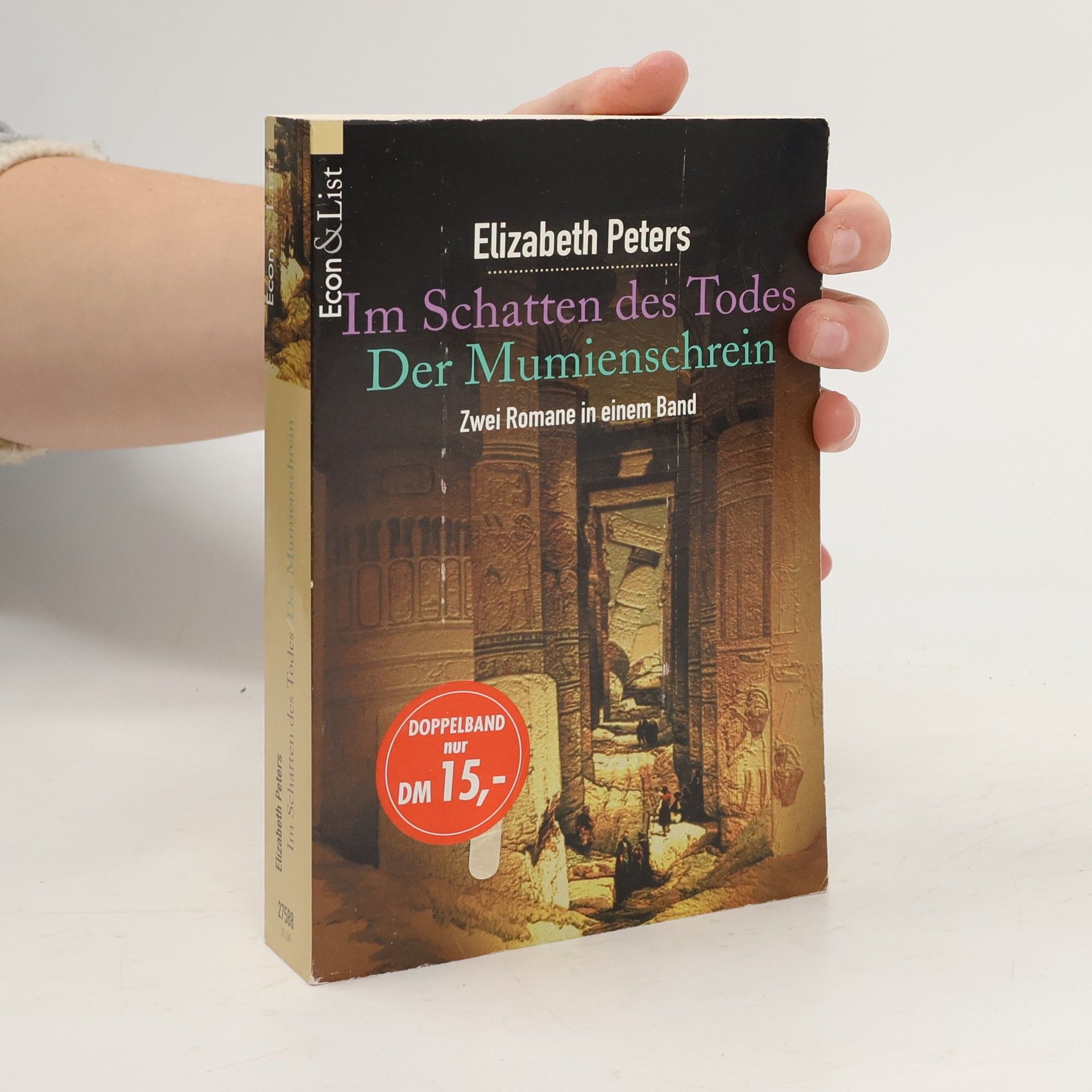 Elizabeth Peters Im Schatten des Todes. Der Mumienschrein