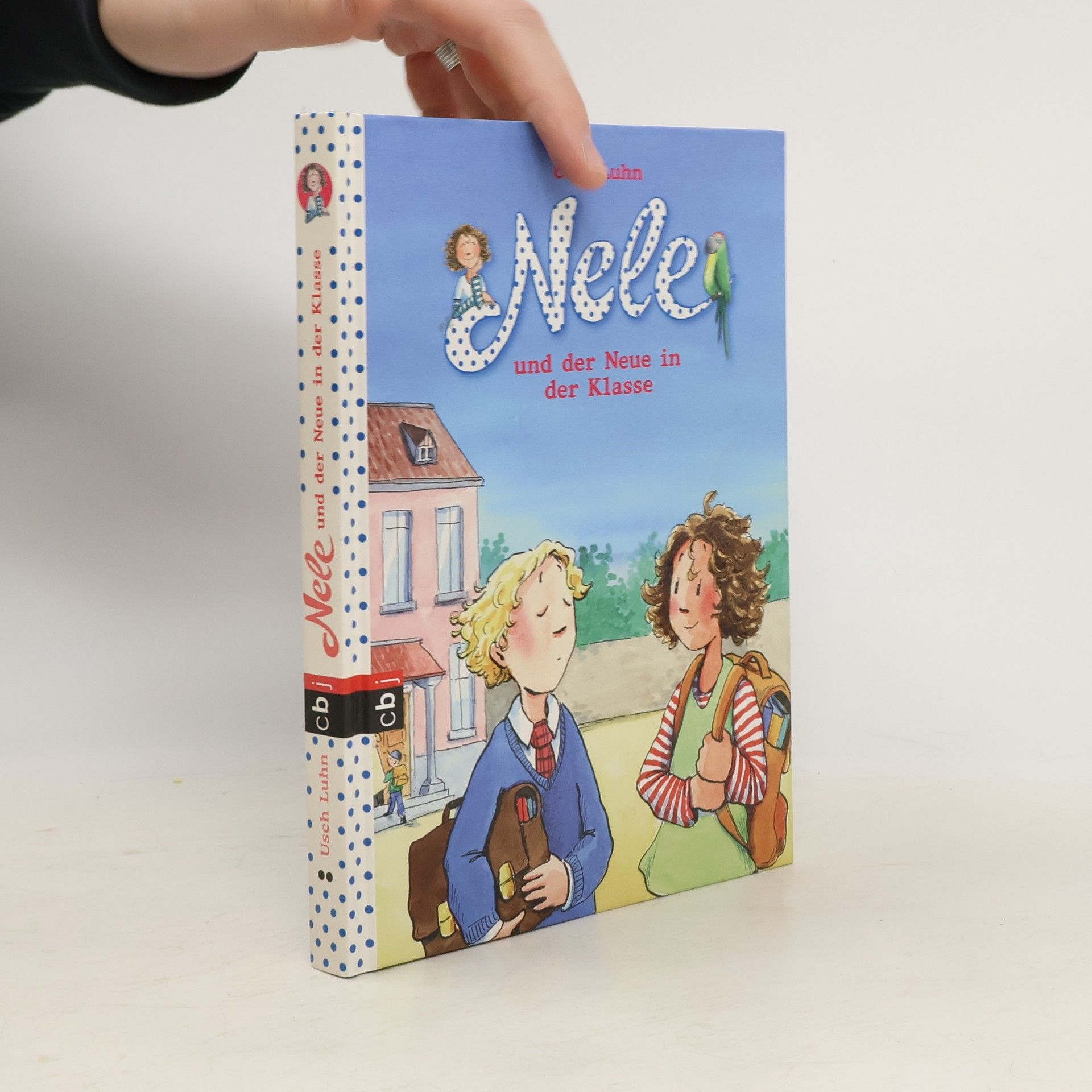 Usch Luhn Nele und der Neue in der Klasse