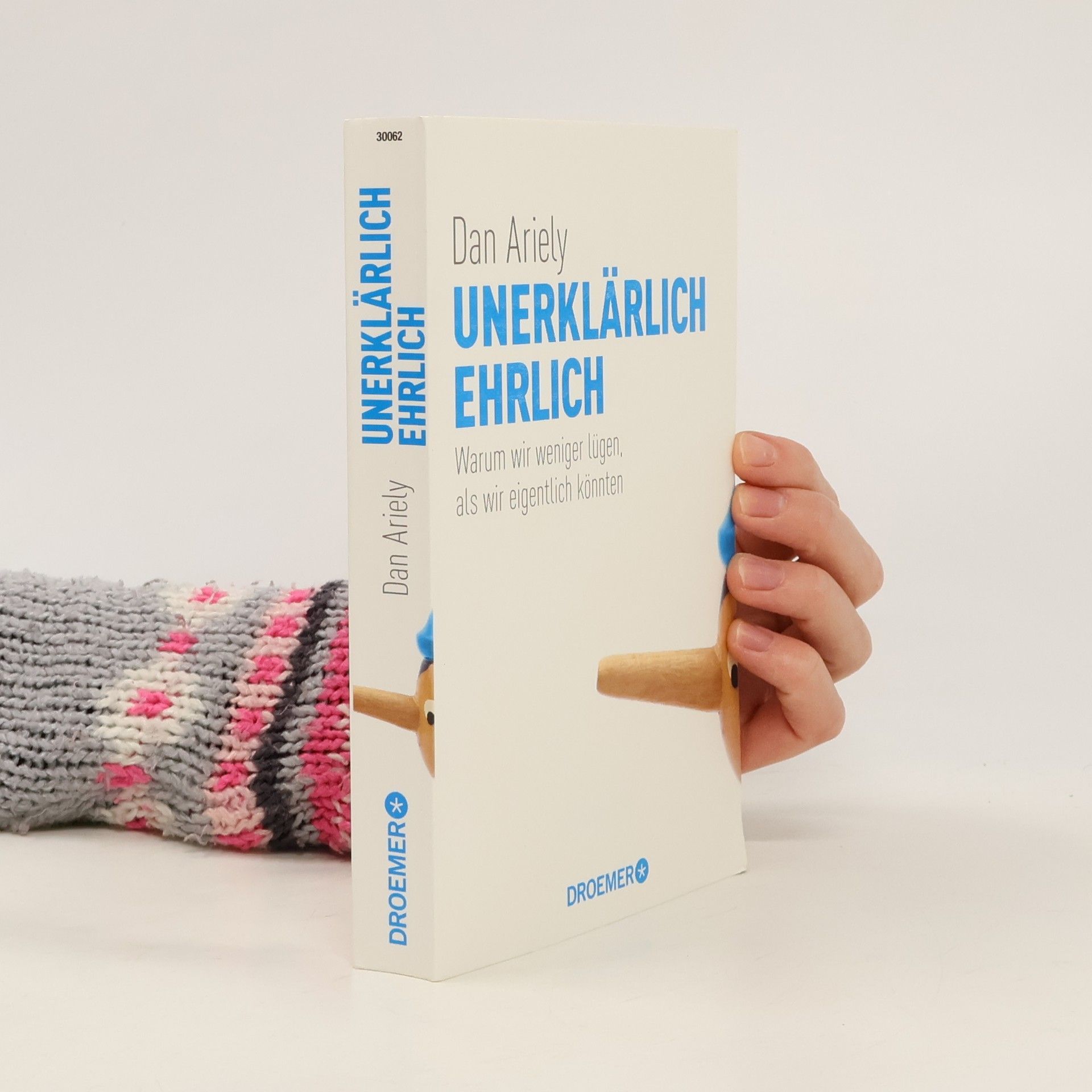 Dan Ariely Unerklärlich ehrlich