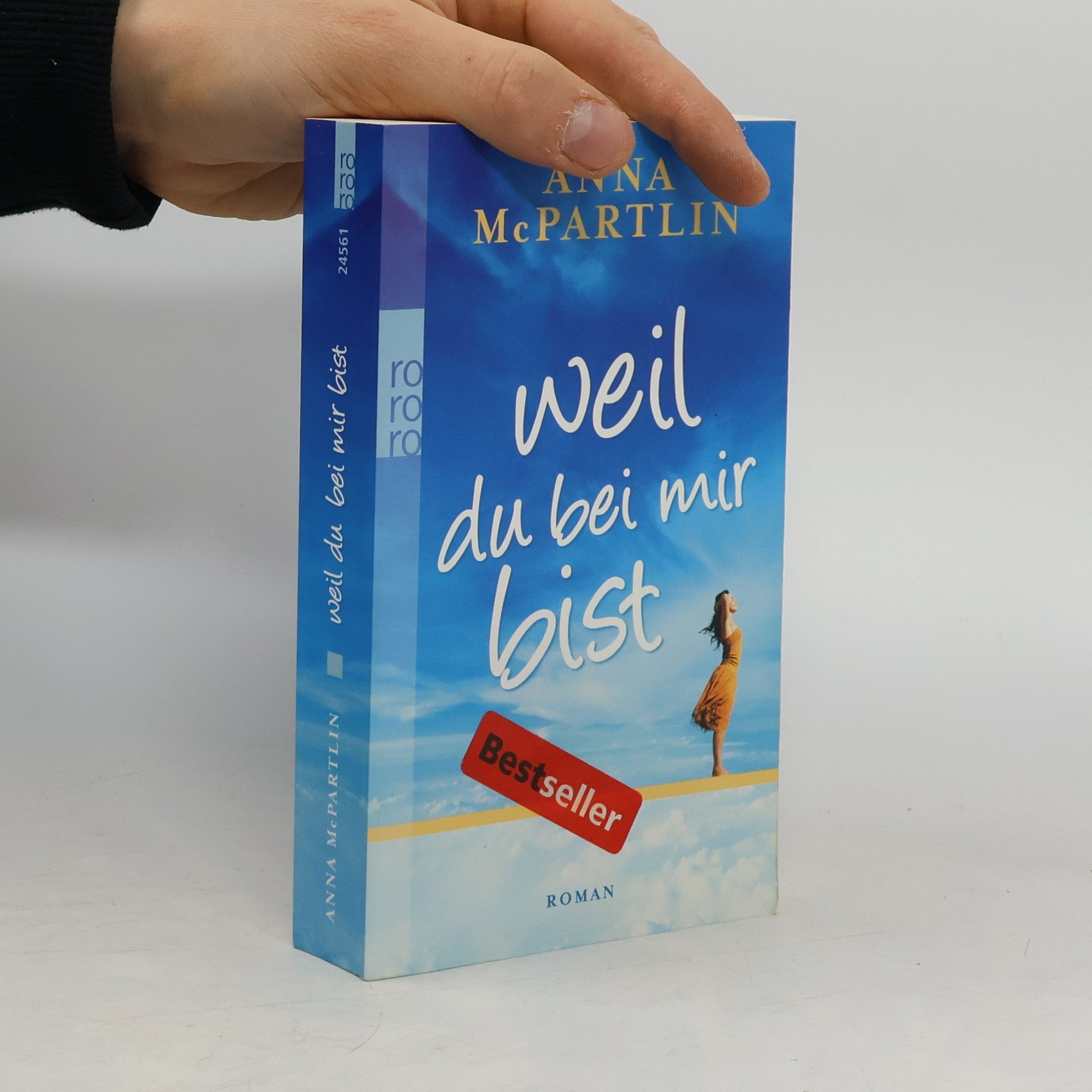 Weil du bei mir bist