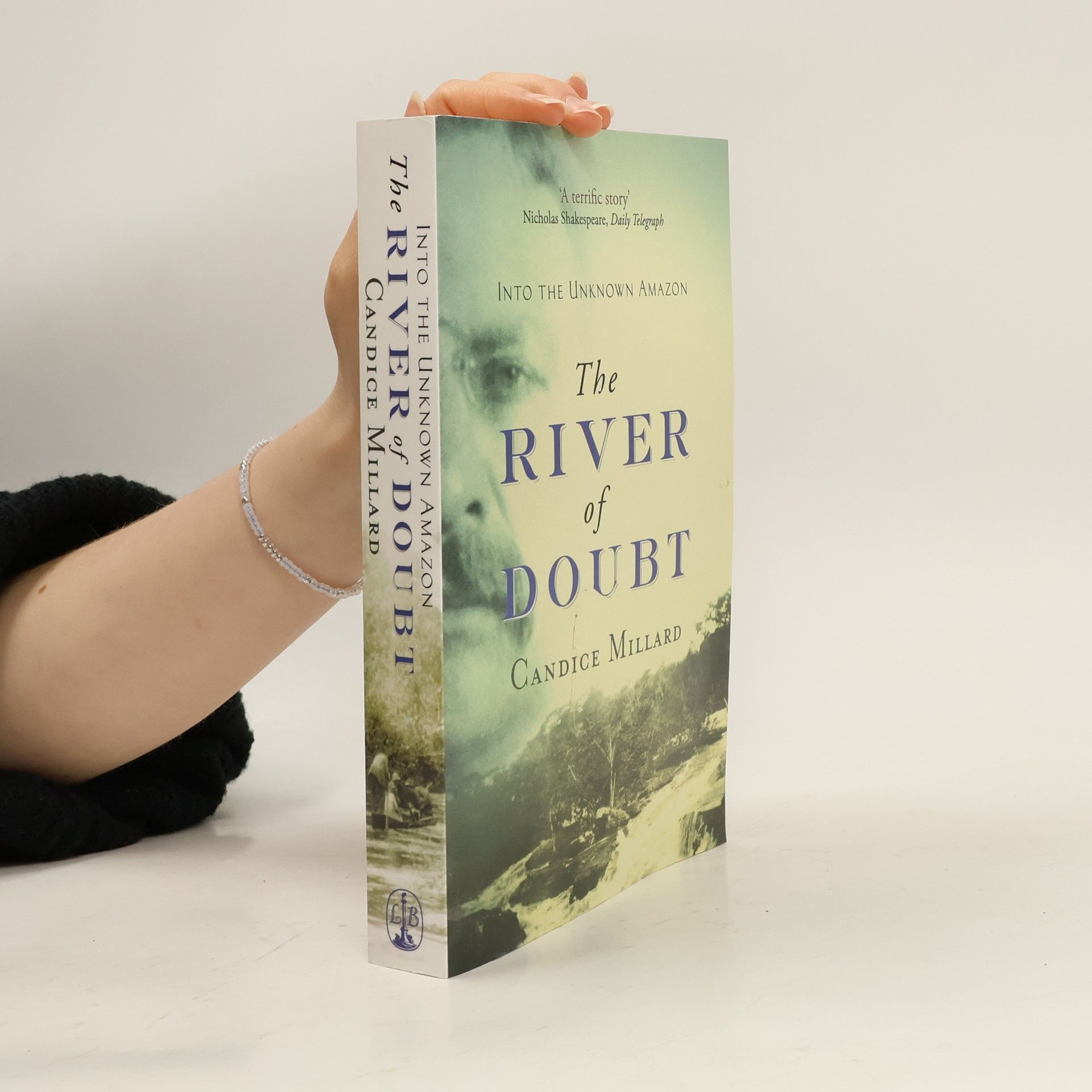 Candice Millard The River of Doubt