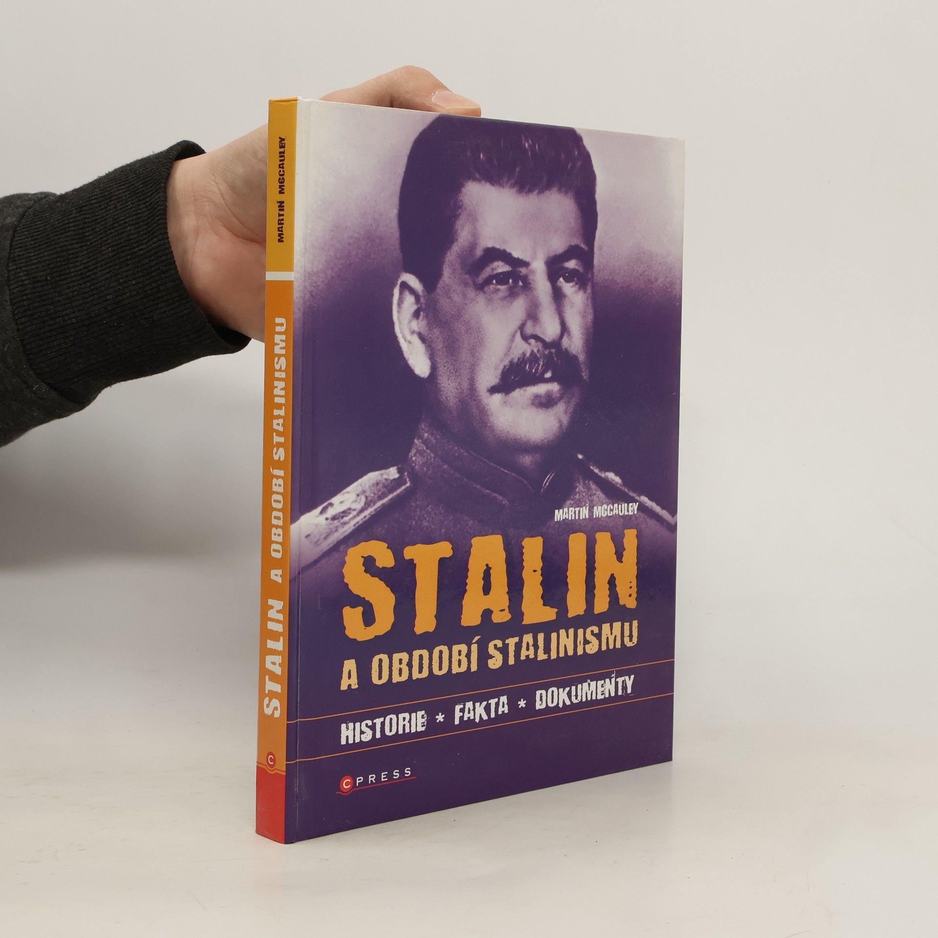 Martin McCauley Stalin a období stalinismu