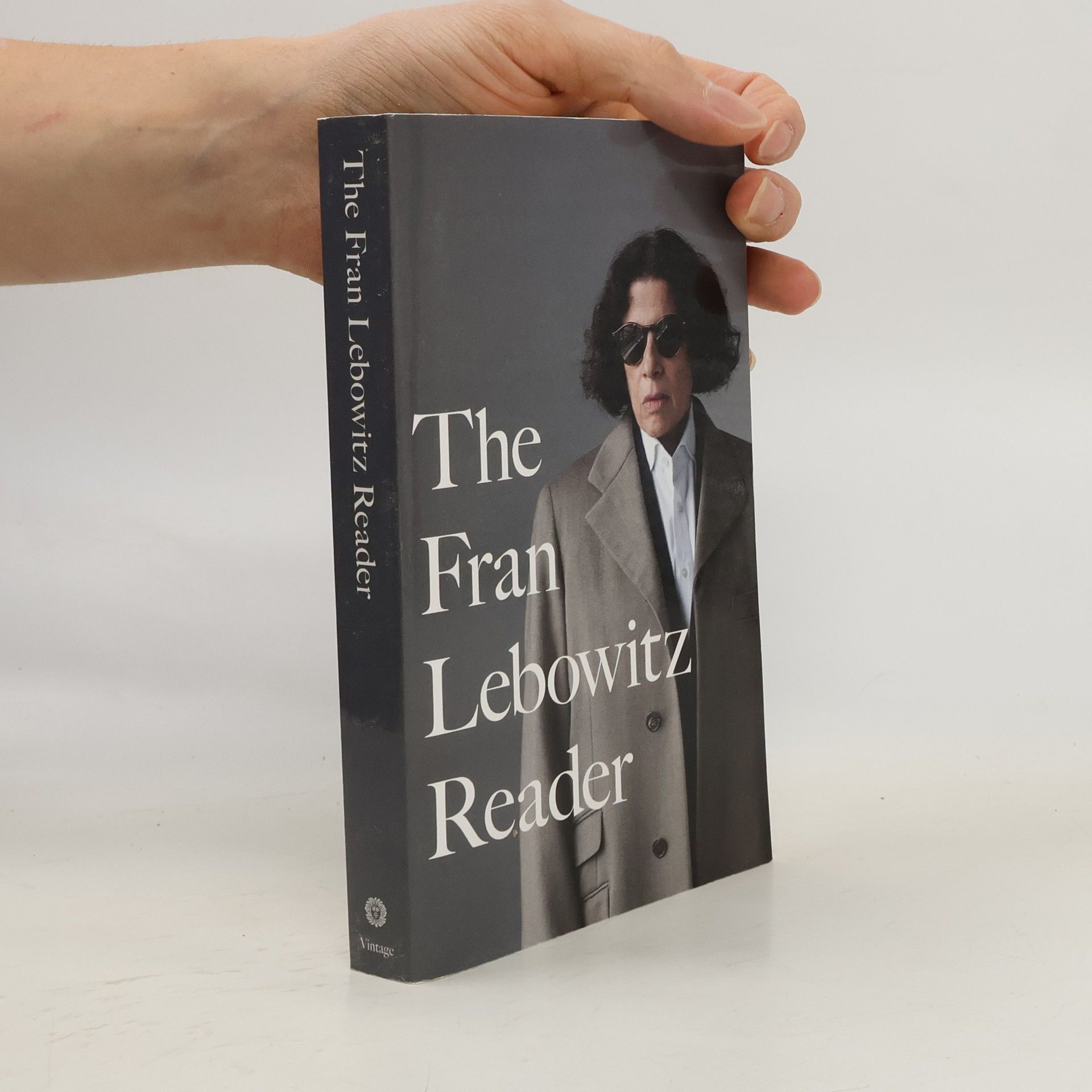 Fran Lebowitz The Fran Lebowitz Reader