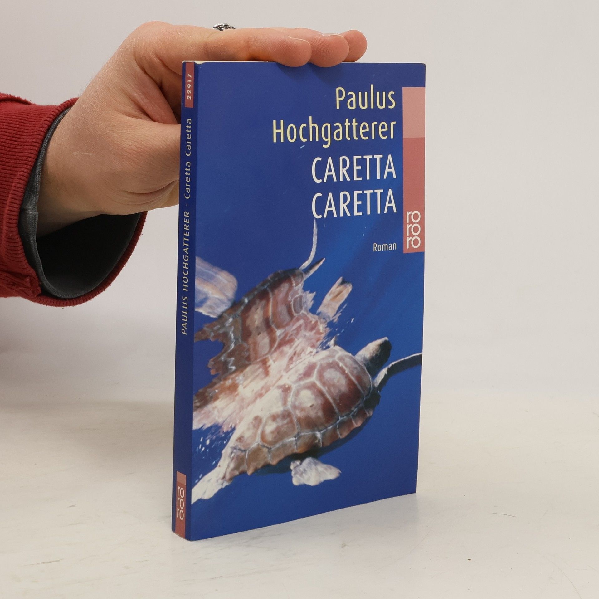 Paulus Hochgatterer Caretta, Caretta