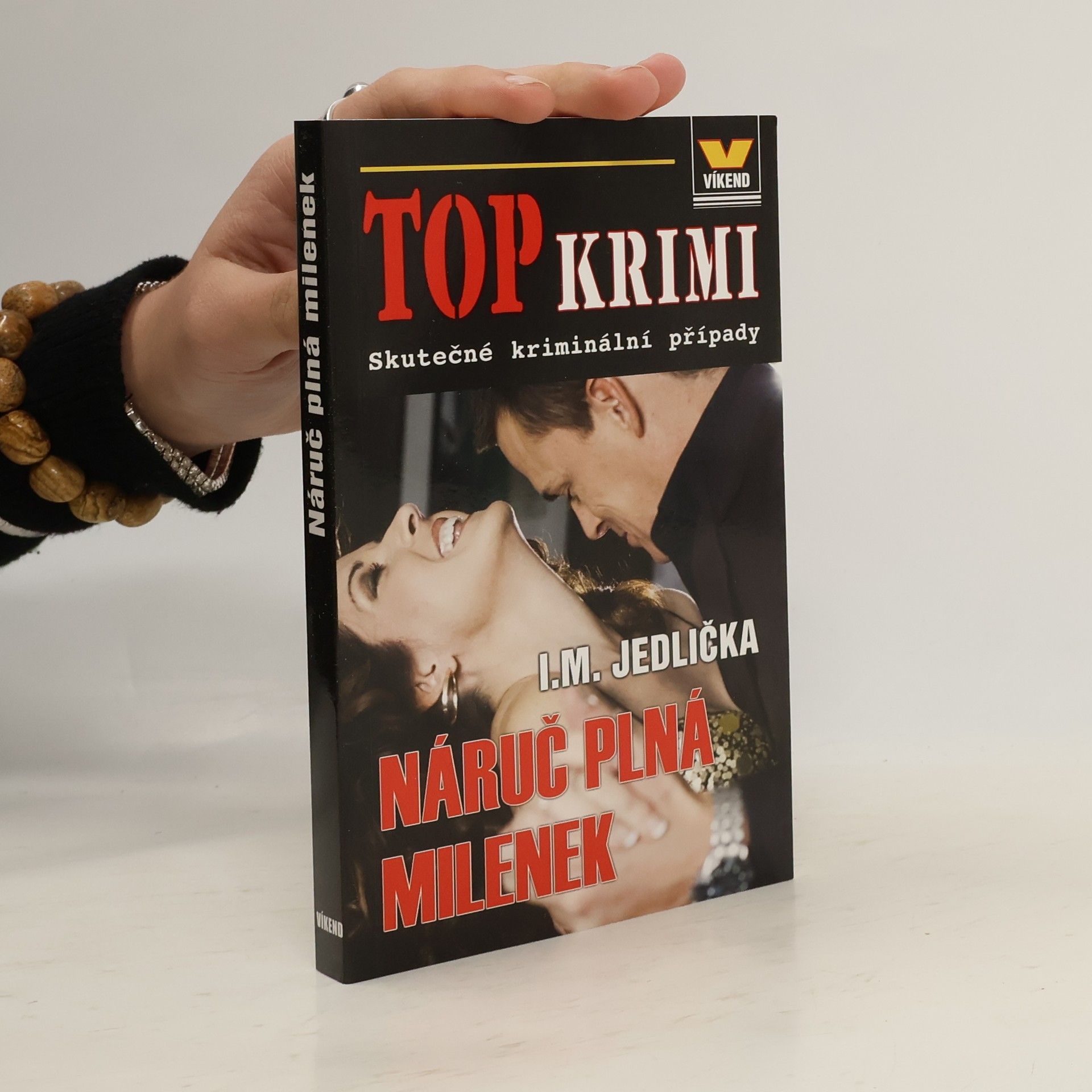 Ivan Milan Jedlička Náruč plná milenek