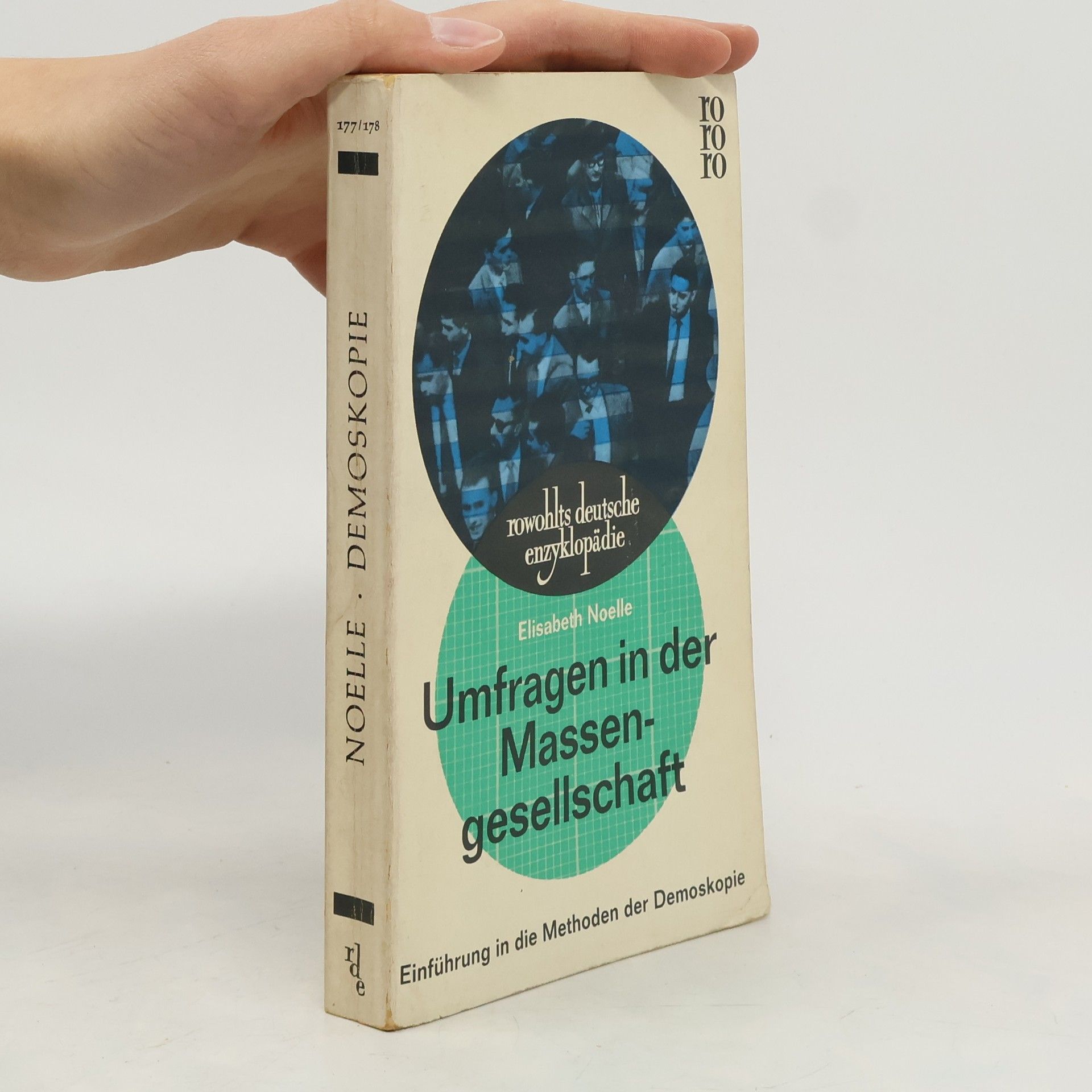 Elisabeth Noelle-Neumann Umfragen in der Massengesellschaft