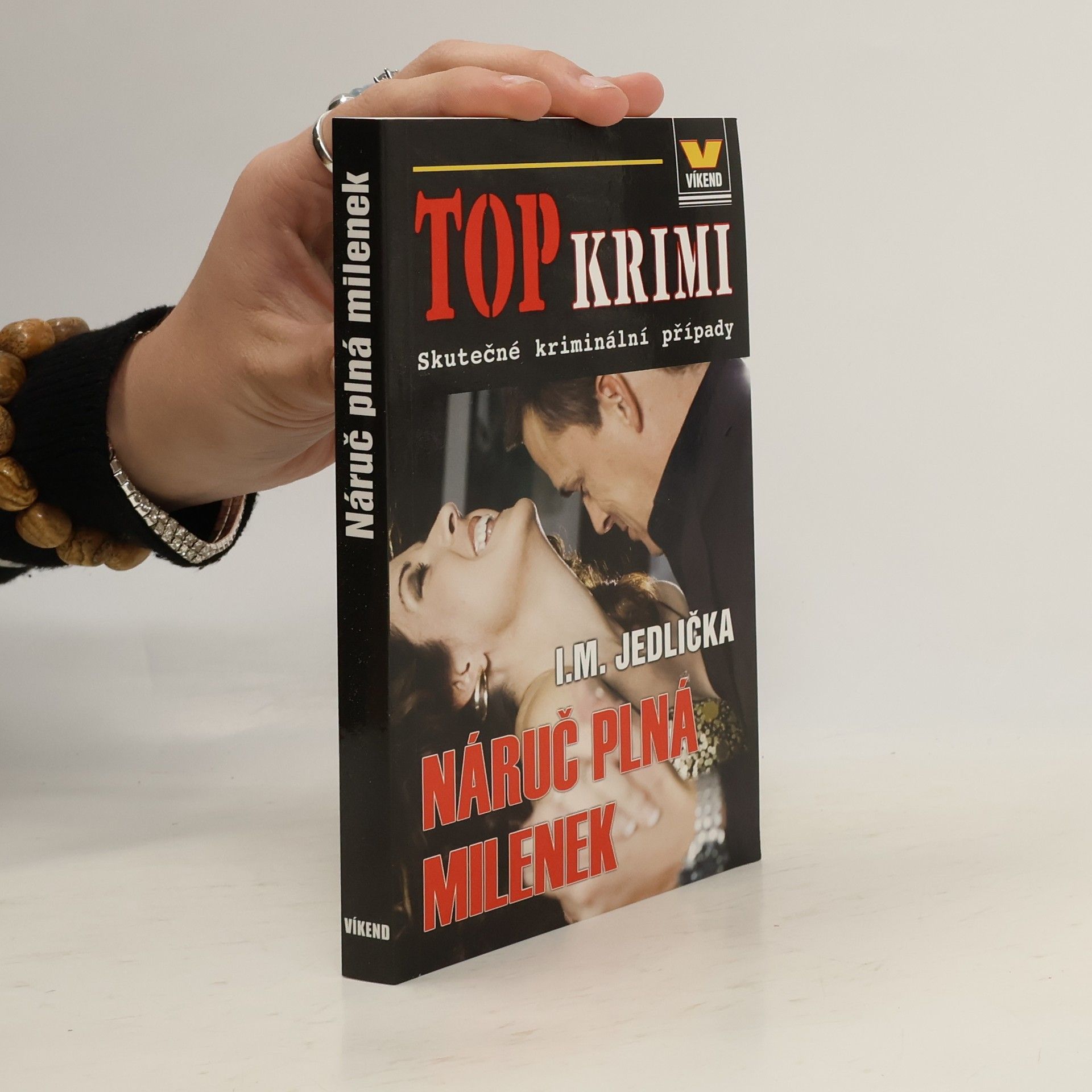 Ivan Milan Jedlička Náruč plná milenek