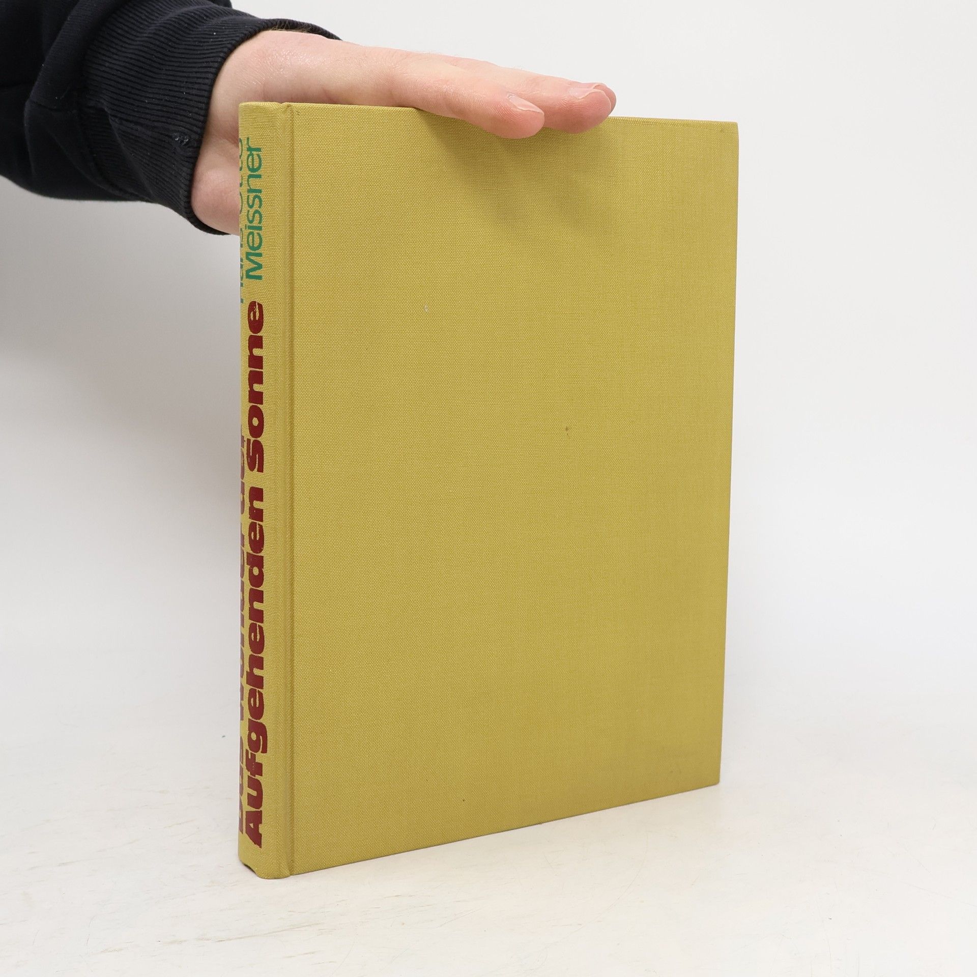 Hans-Otto Meissner Das Wunder der aufgehenden Sonne