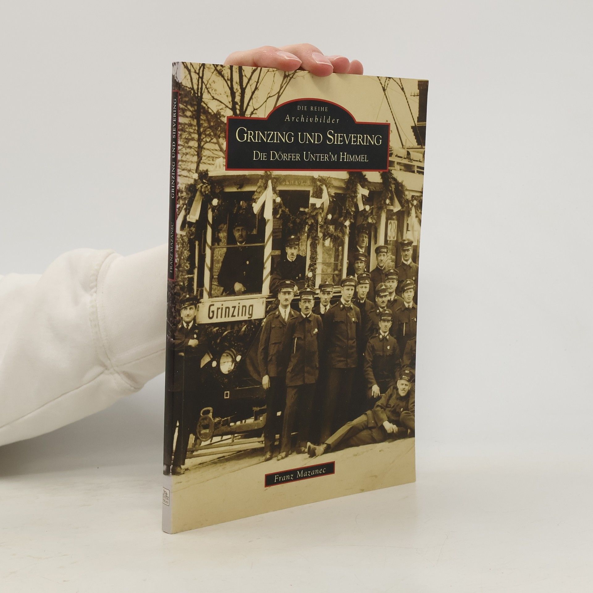 Franz Mazanec Grinzing und Sievering