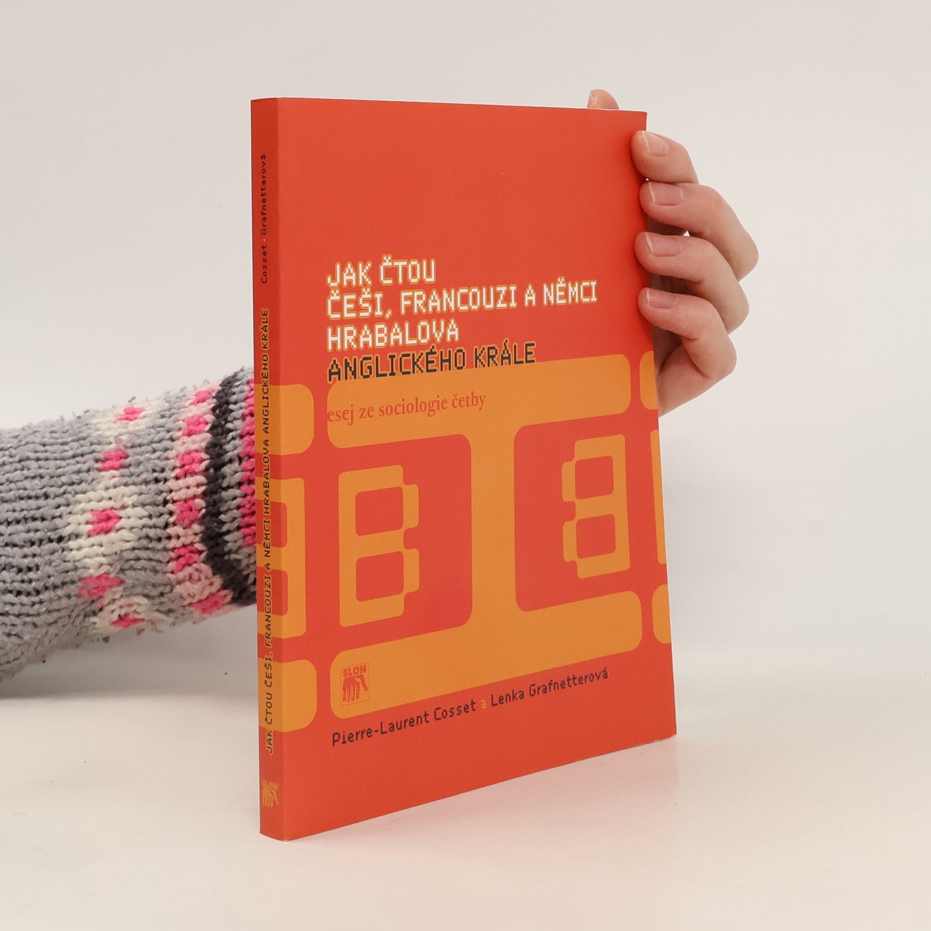 Pierre Laurent Cosset Jak čtou Češi, Francouzi a Němci Hrabalova Anglického krále