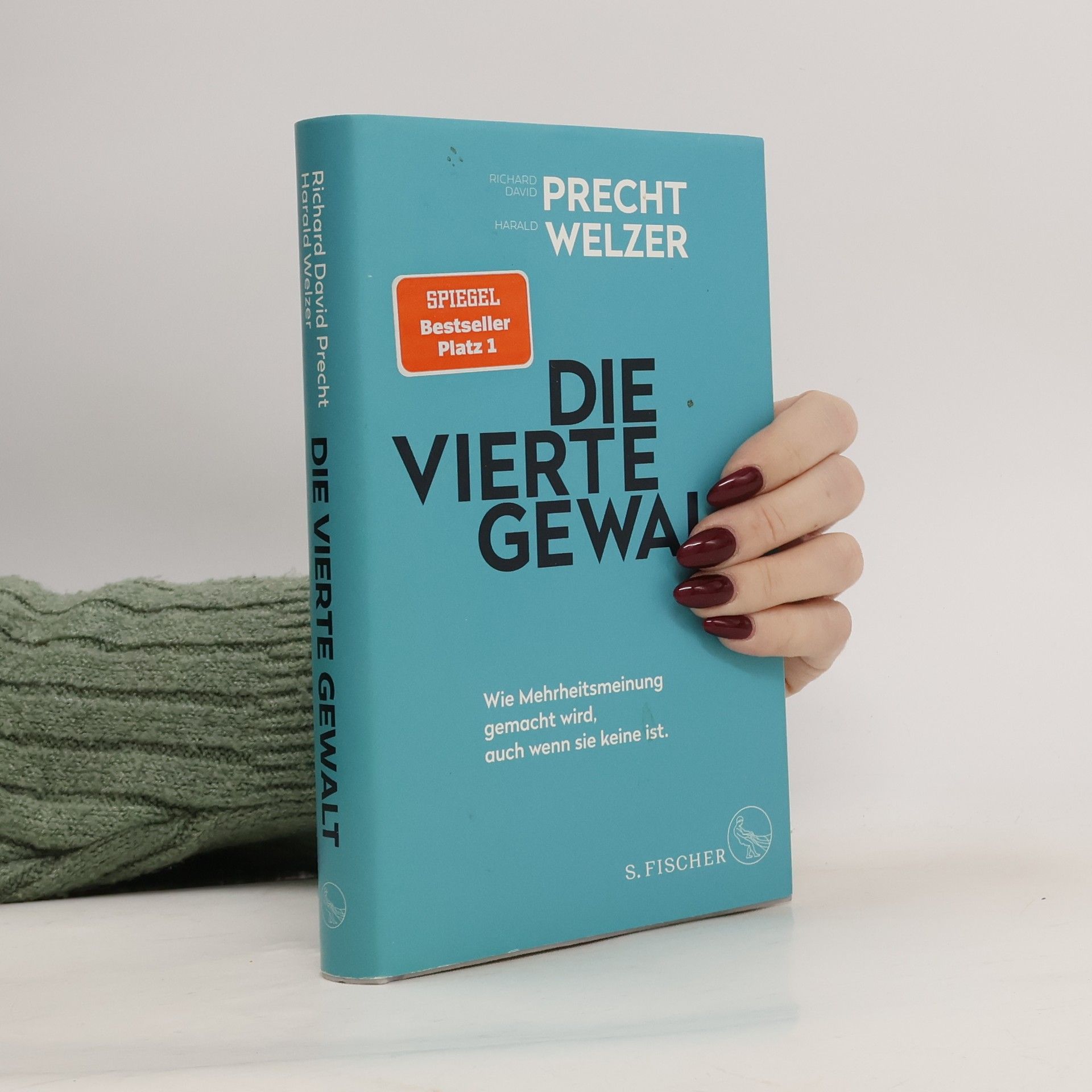 Harald Welzer Die vierte Gewalt
