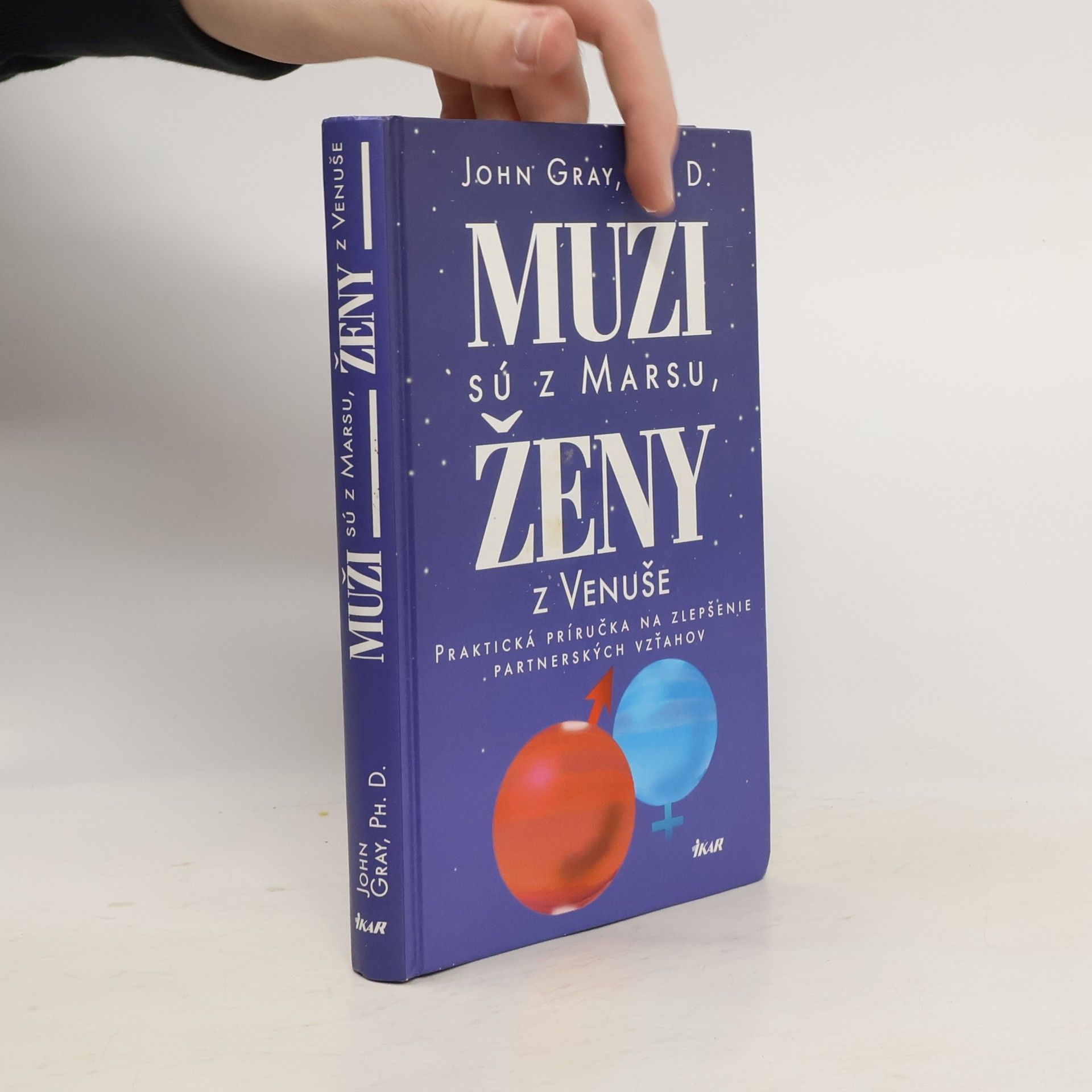 John Gray Muži sú z Marsu, ženy z Venuše