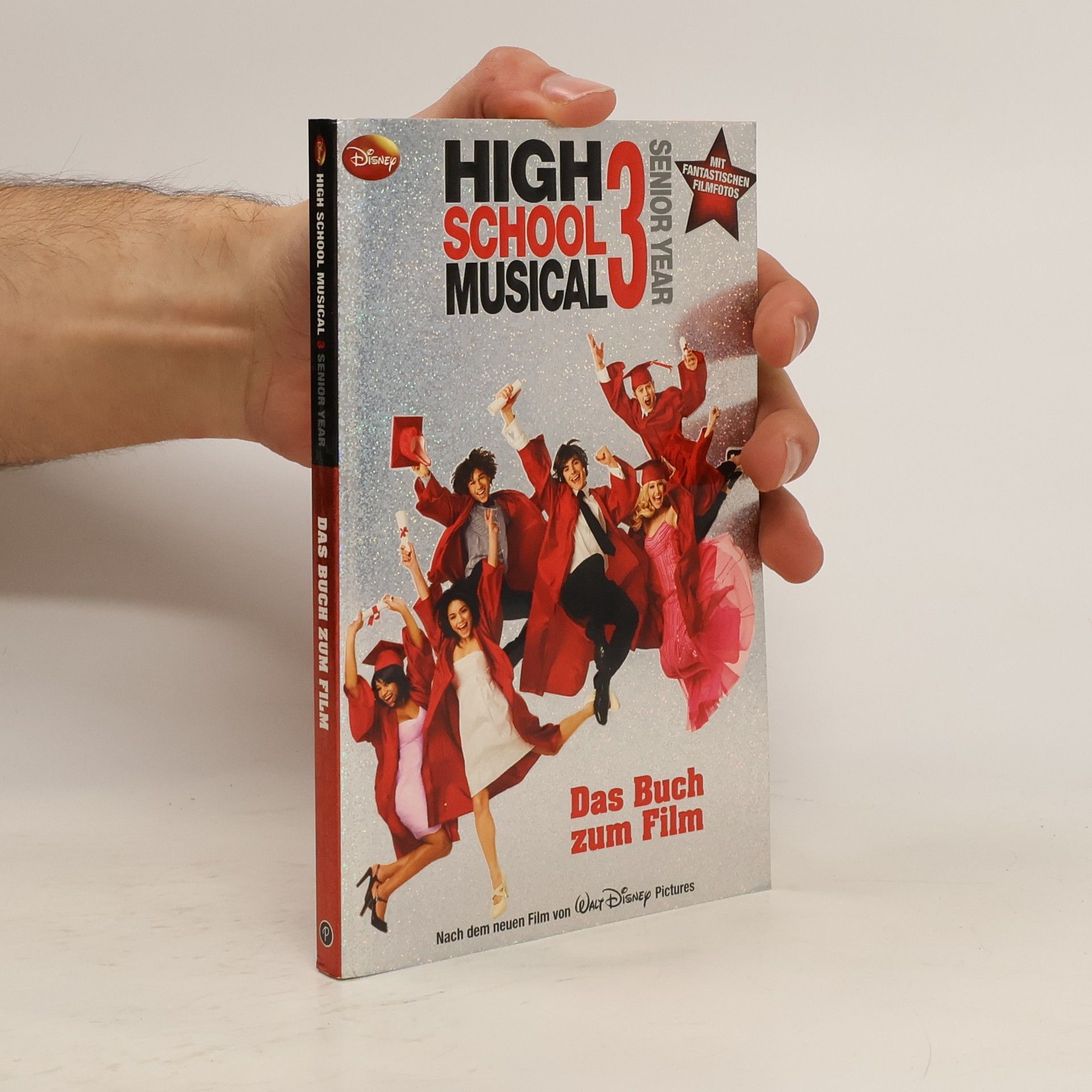 High school musical 3. Senior year. Das Buch zum Film