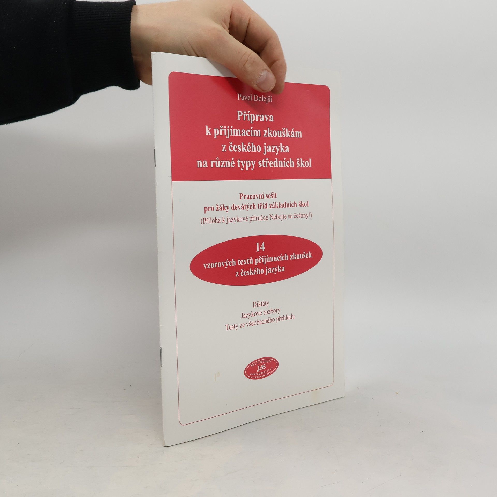 Kolektiv autorů Příprava k příjímacím zkouškám z českého jazyka na různé typy středních škol