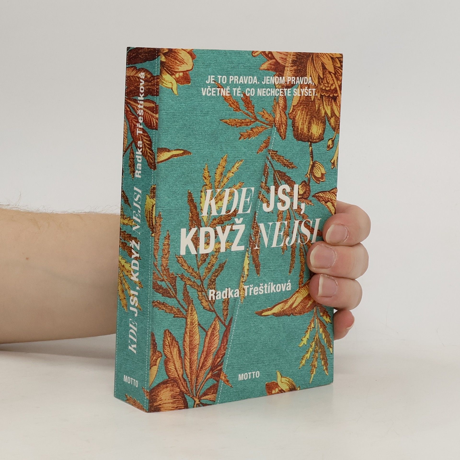 Kde jsi, když nejsi