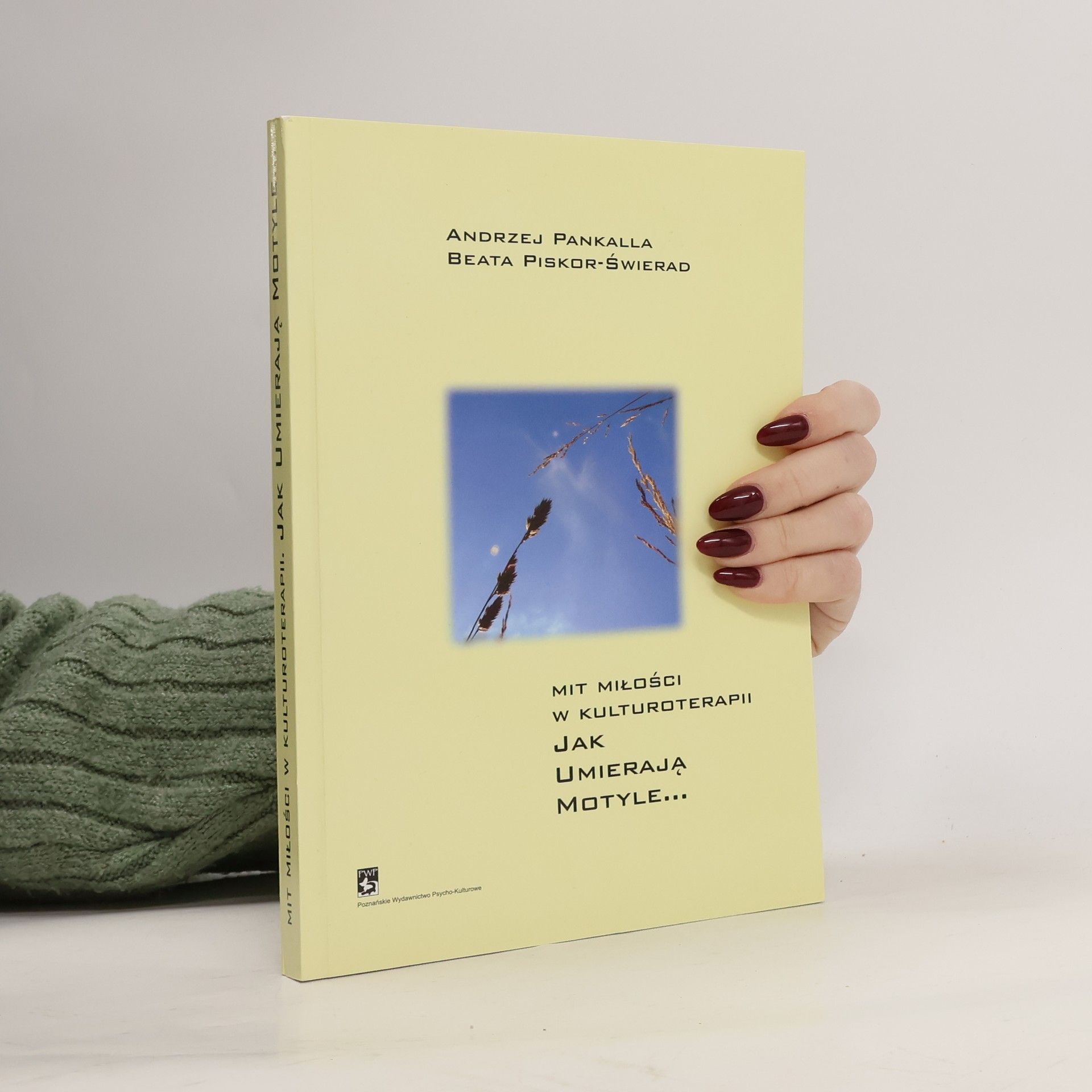 Andrzej Pankalla Mit miłości w kulturoterapii