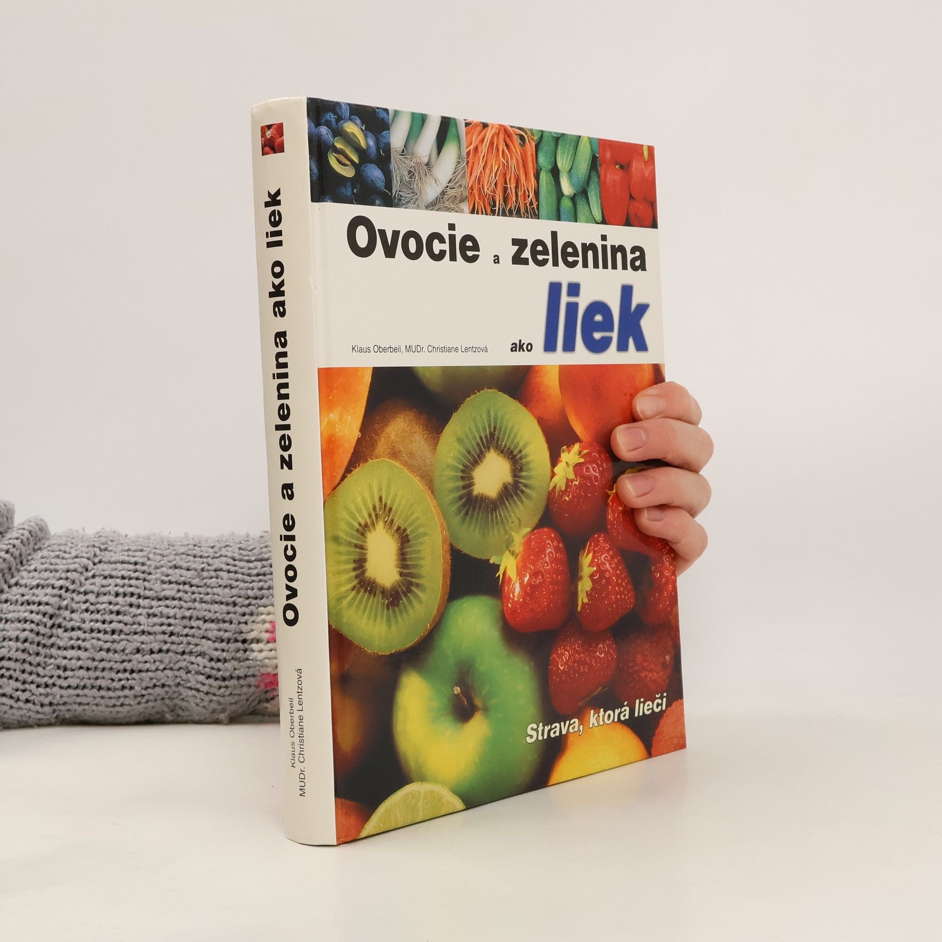 Ovocie a zelenina ako liek