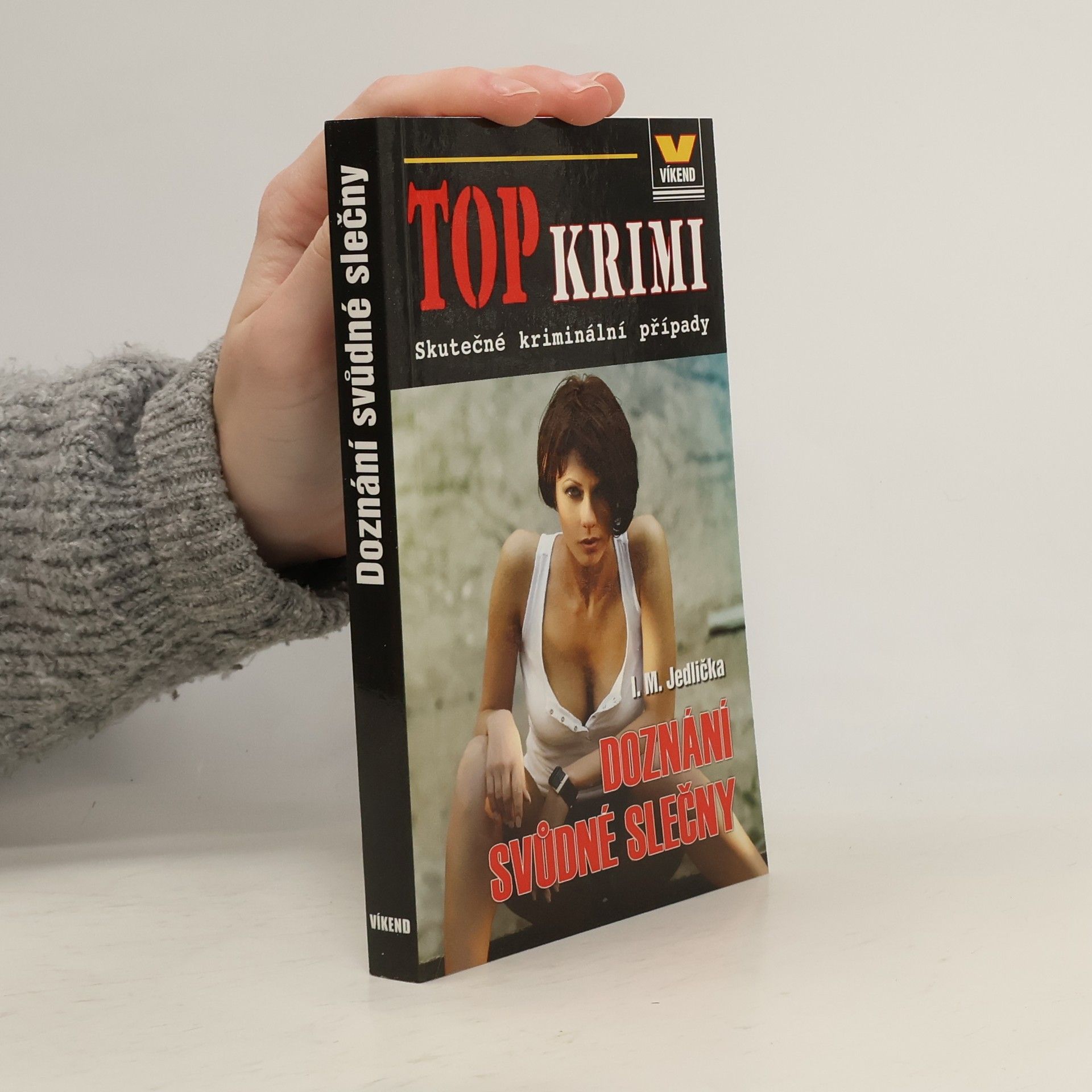 Ivan Milan Jedlička Doznání svůdné slečny