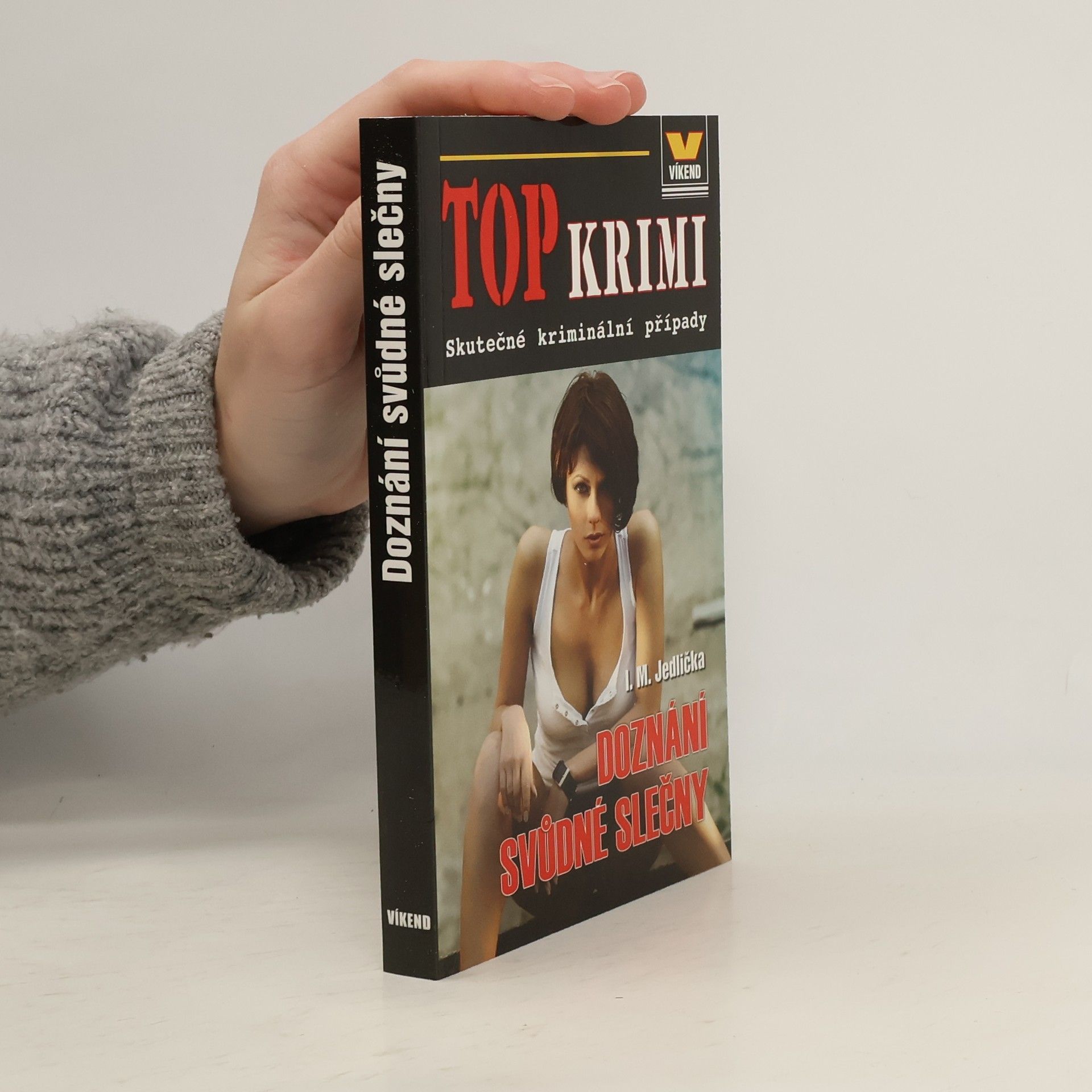 Ivan Milan Jedlička Doznání svůdné slečny