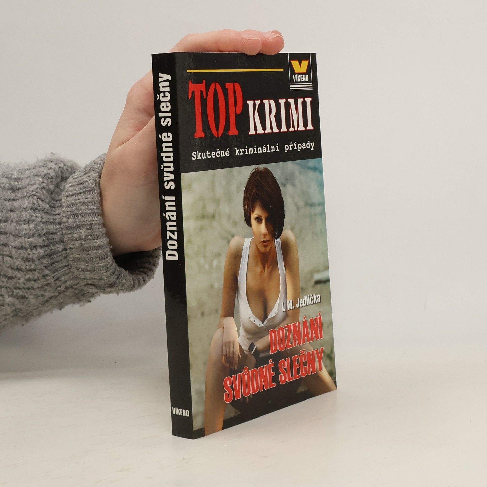 Ivan Milan Jedlička Doznání svůdné slečny
