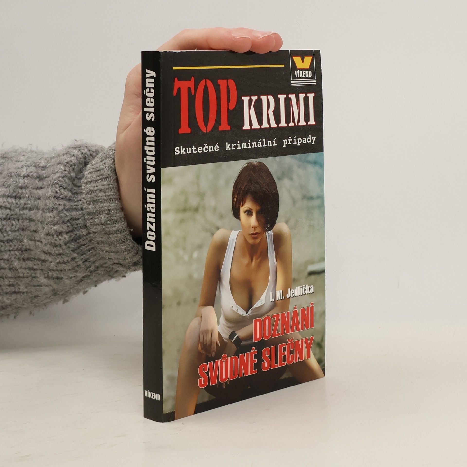 Ivan Milan Jedlička Doznání svůdné slečny