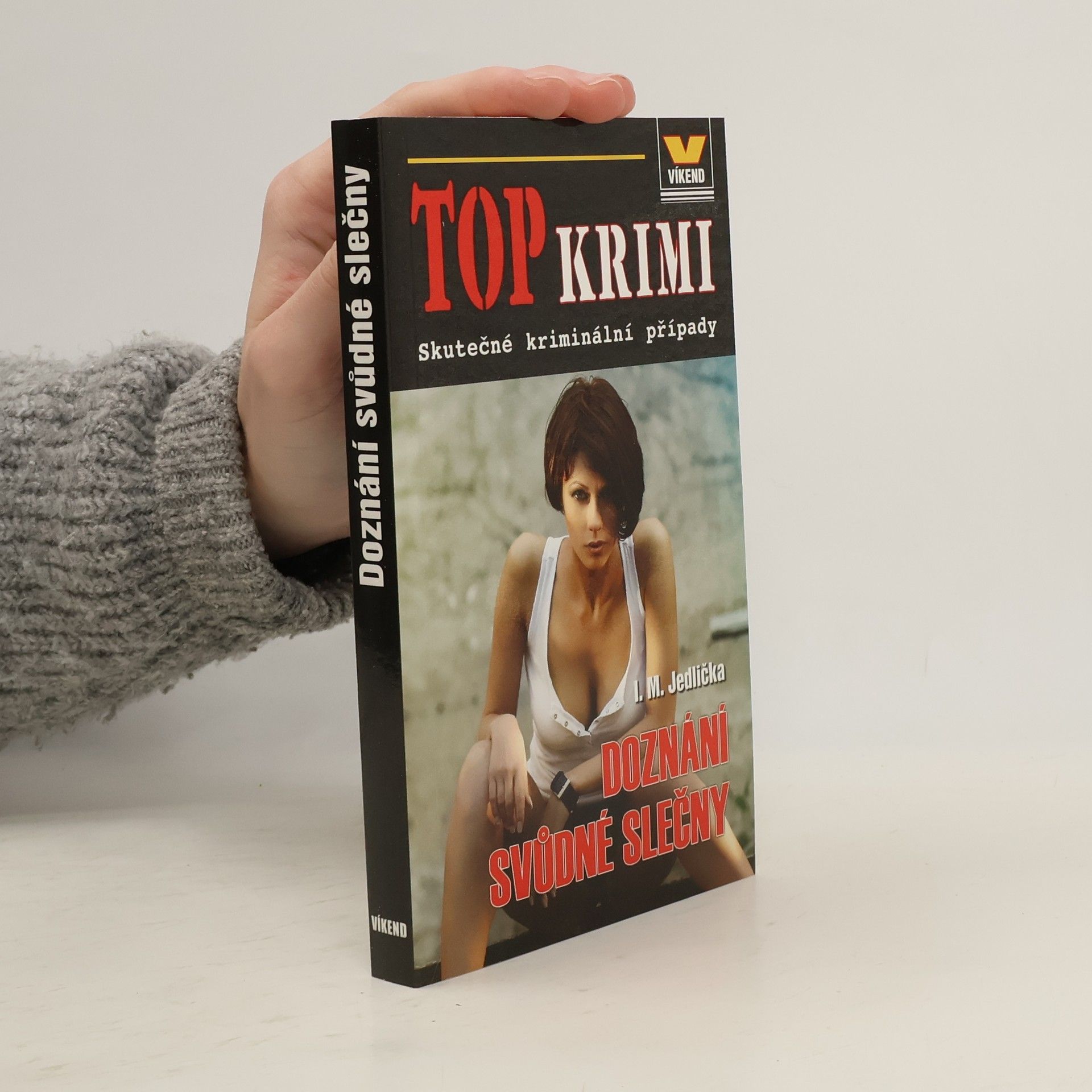 Ivan Milan Jedlička Doznání svůdné slečny