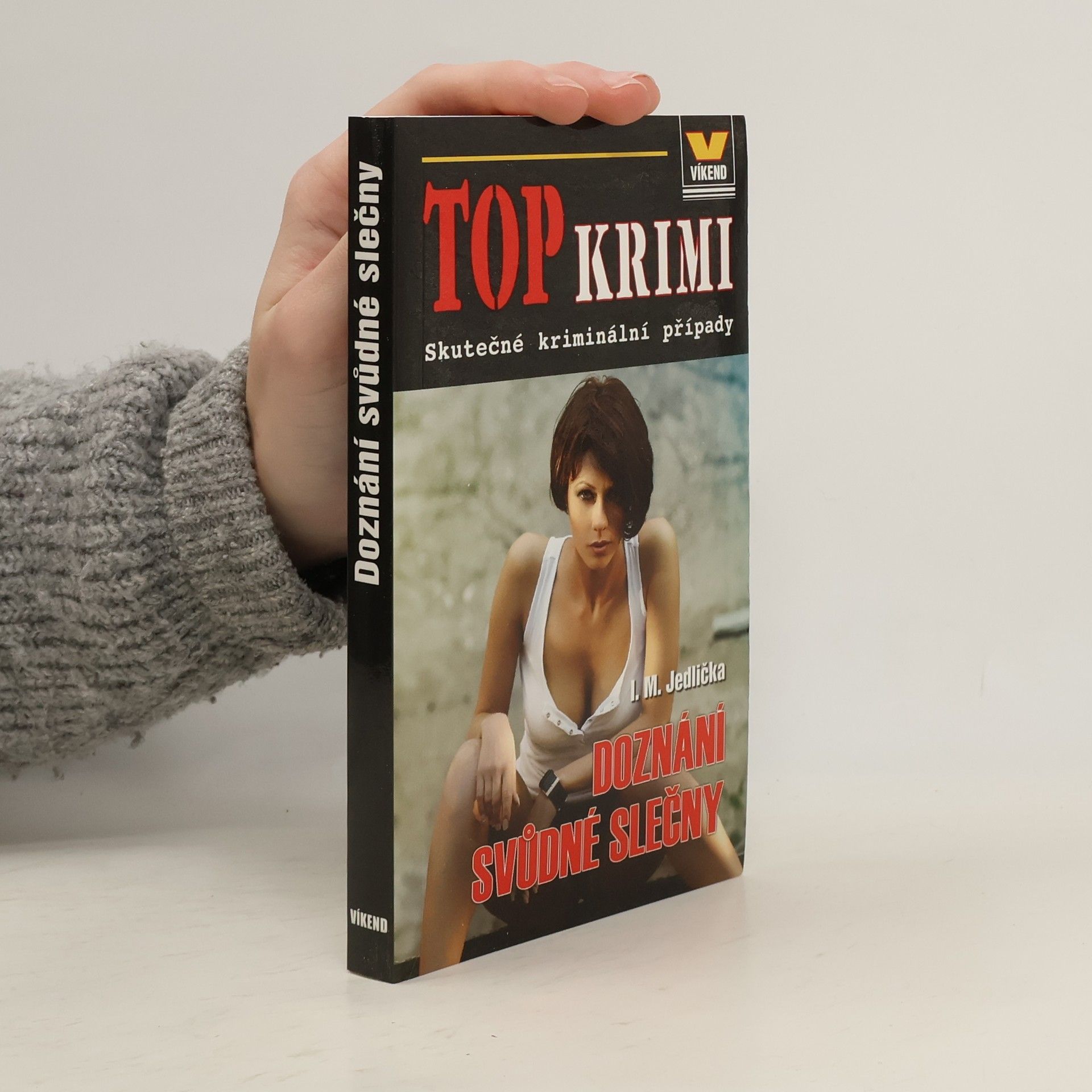 Ivan Milan Jedlička Doznání svůdné slečny