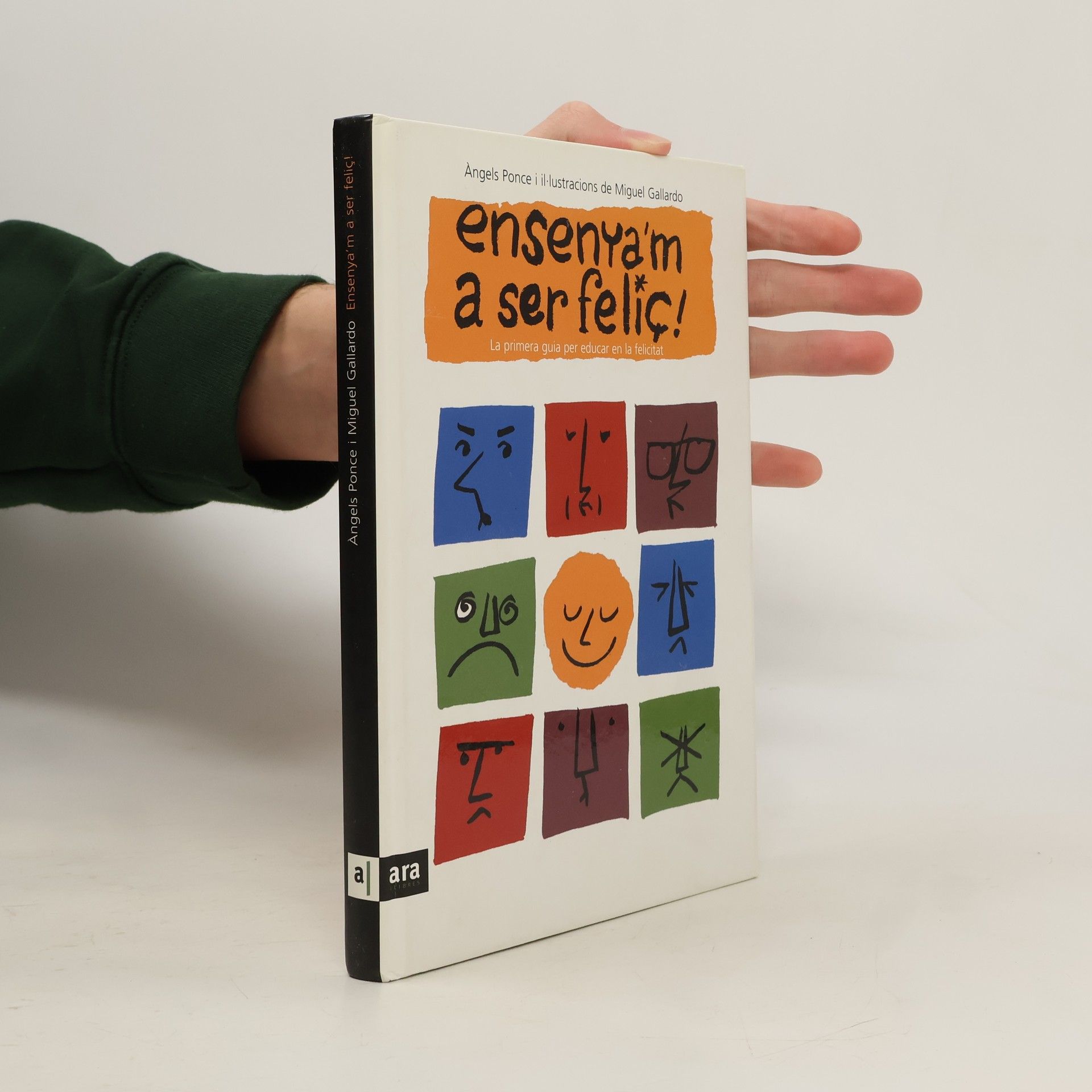 Àngels Ponce Ribas Ensenya'm a ser feliç!