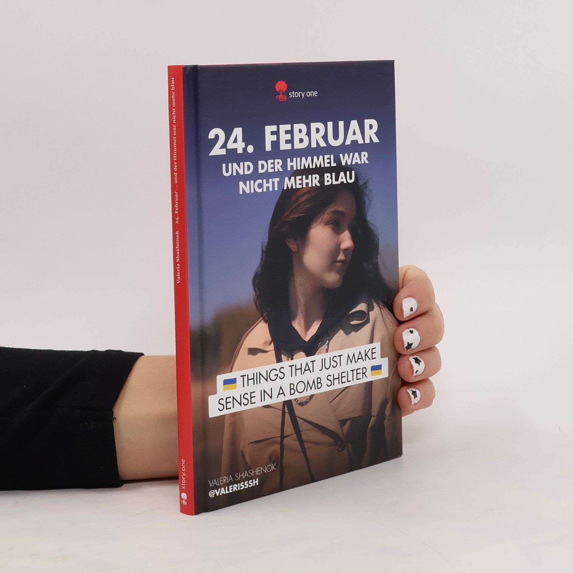 Valeria Shashenok 24. Februar und der Himmel war nicht mehr blau