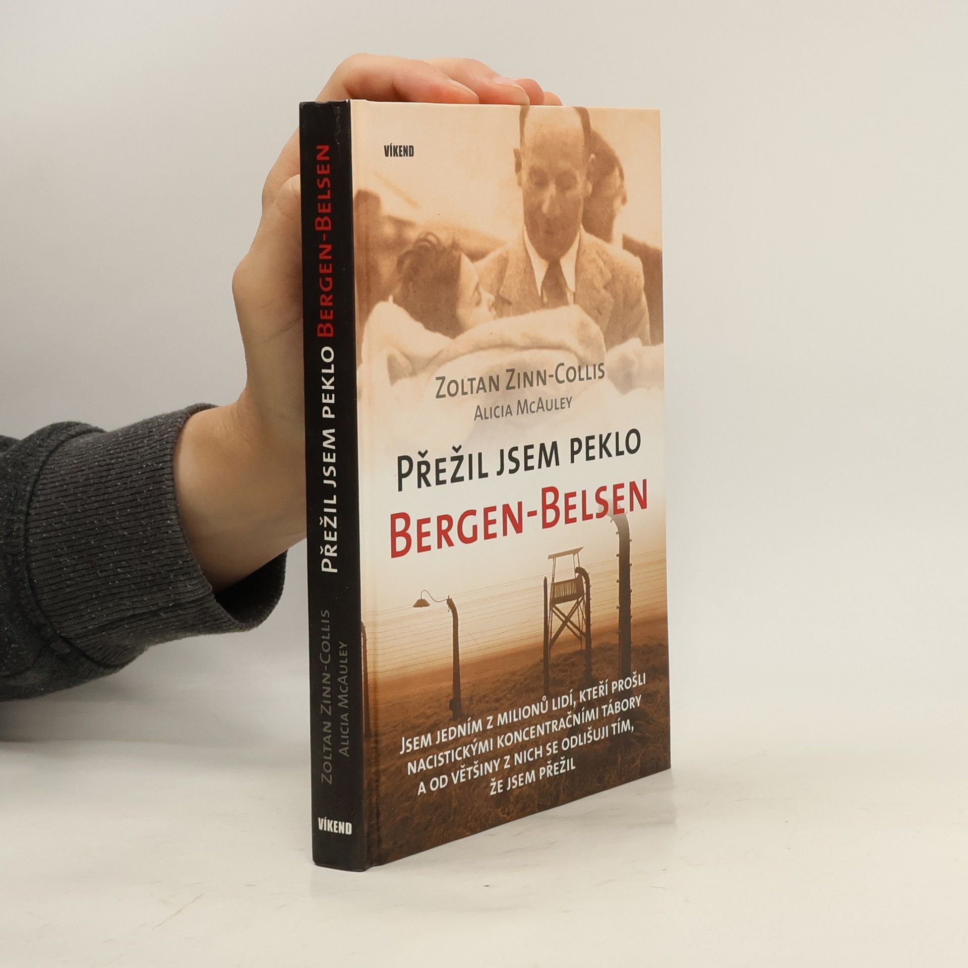 Zoltan Zinn Collis Přežil jsem peklo Bergen-Belsen