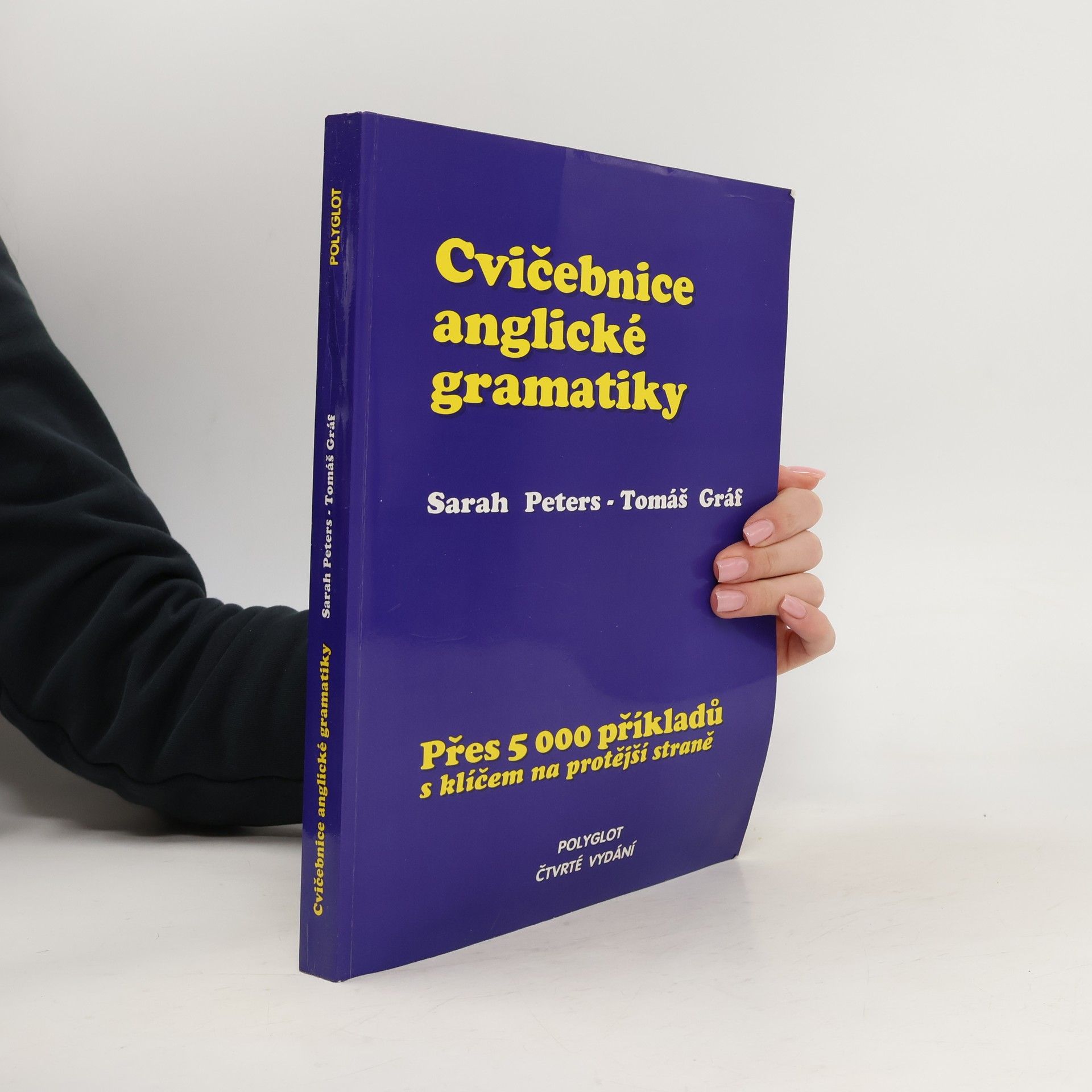 Cvičebnice anglické gramatiky. Přes 5000 příkladů s klíčem na protější straně