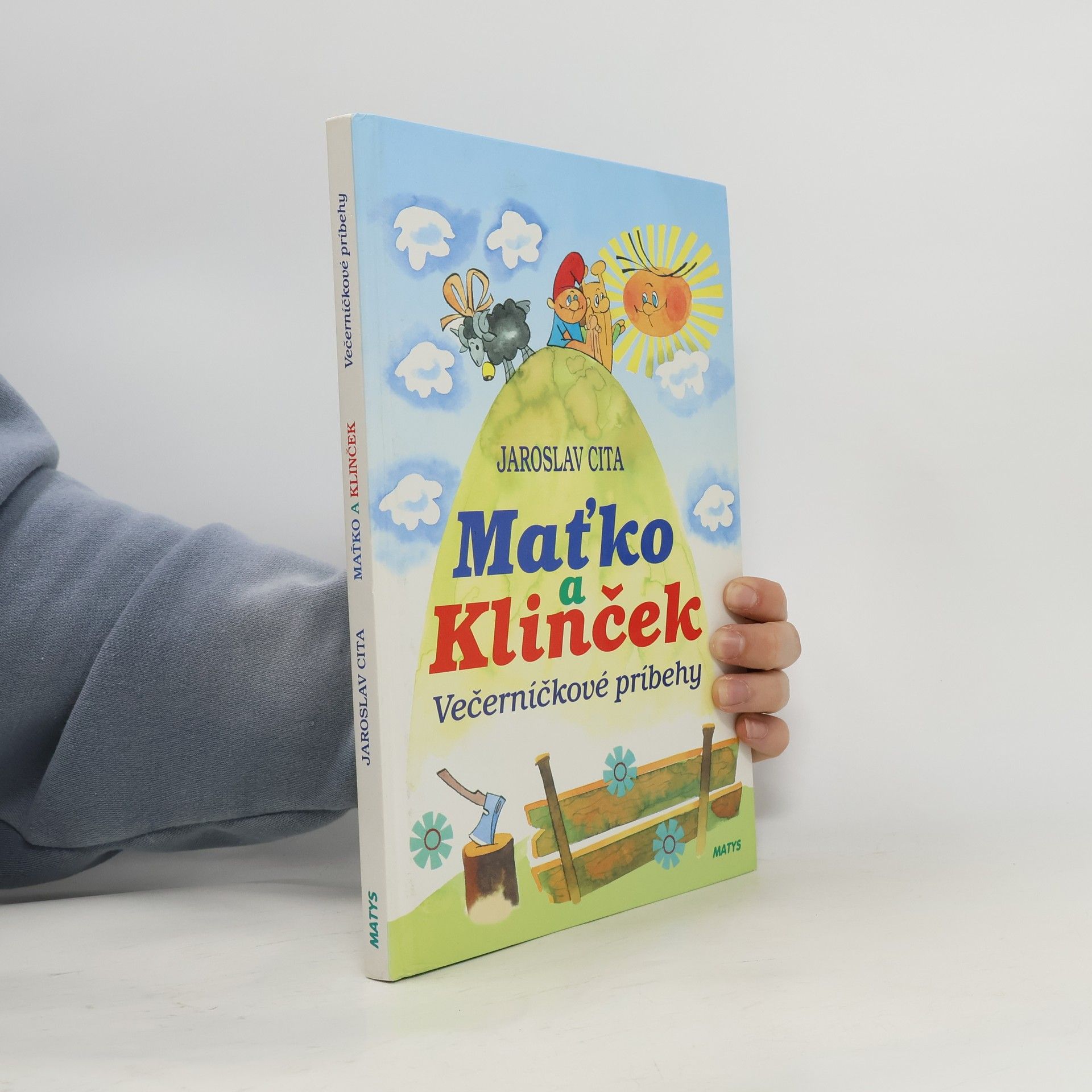 Jaroslav Cita Maťko a Klinček