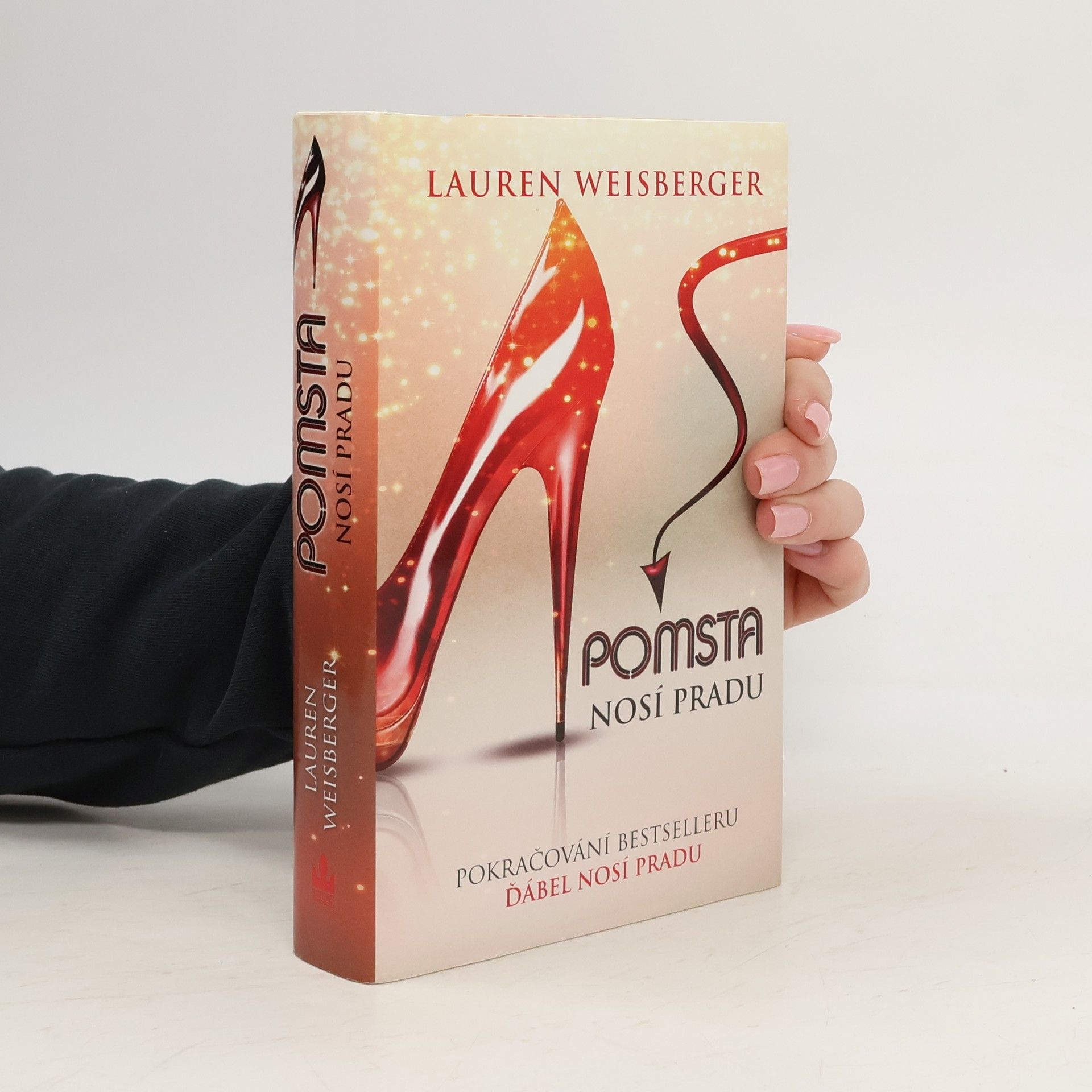 Lauren Weisberger Pomsta nosí Pradu