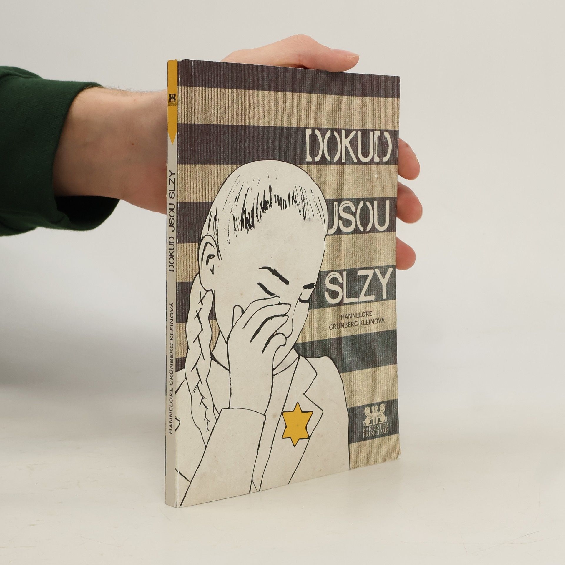 Hannelore Grünberg-Klein Dokud jsou slzy