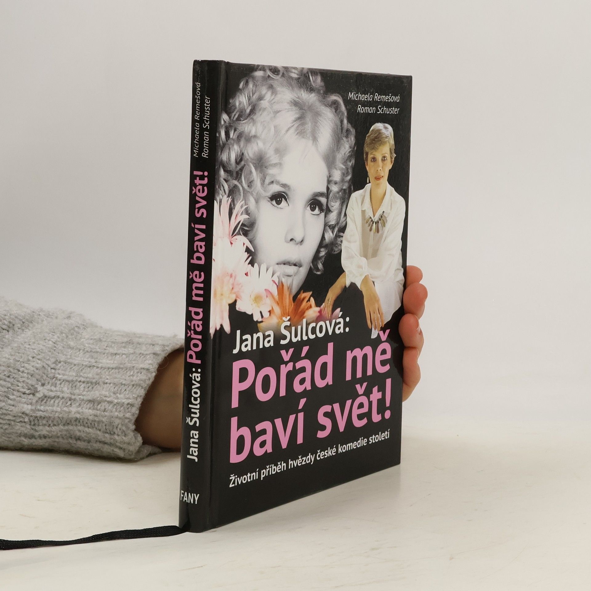 Michaela Remešová Jana Šulcová: Pořád mě baví svět!