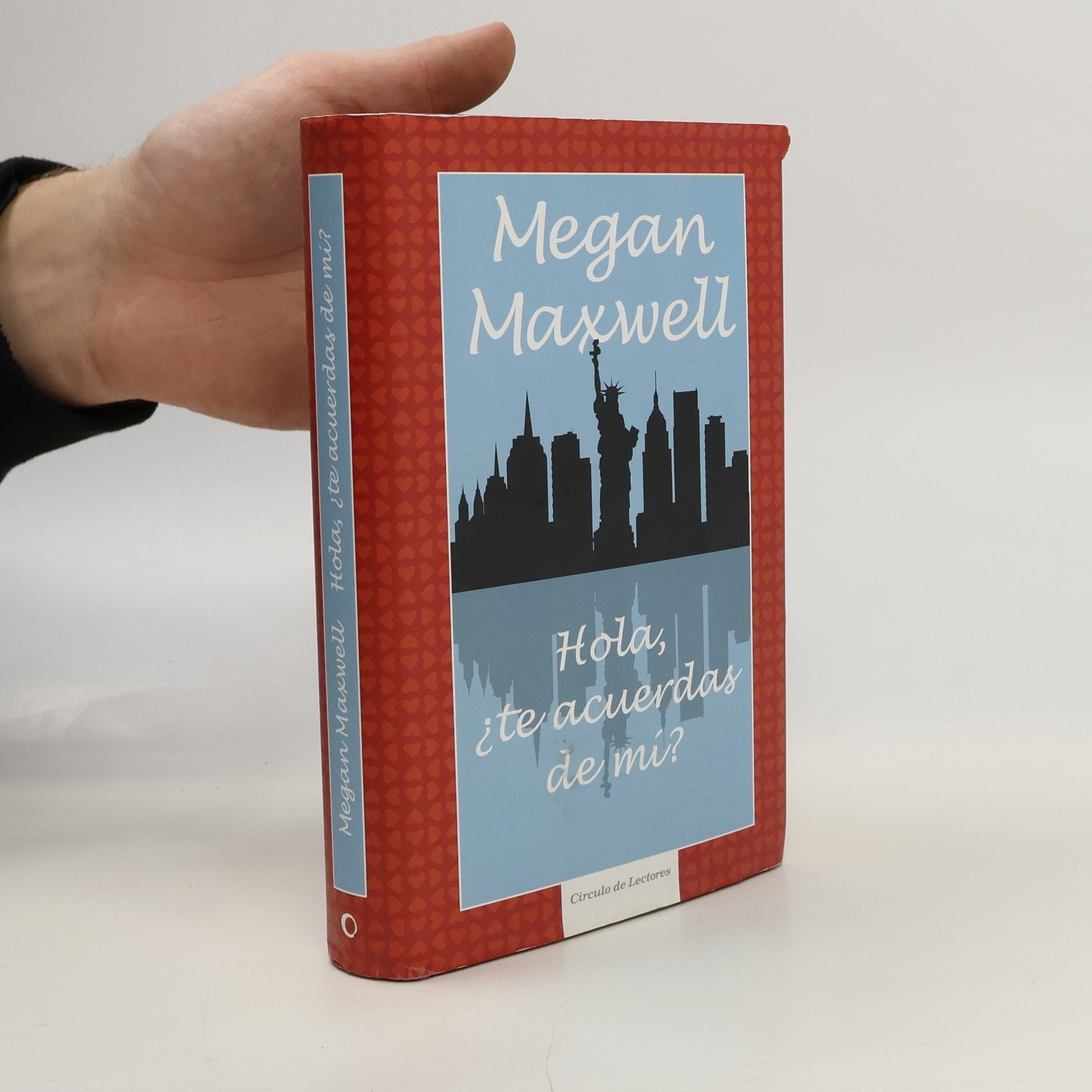 Megan Maxwell Hola, ¿te acuerdas de mí?