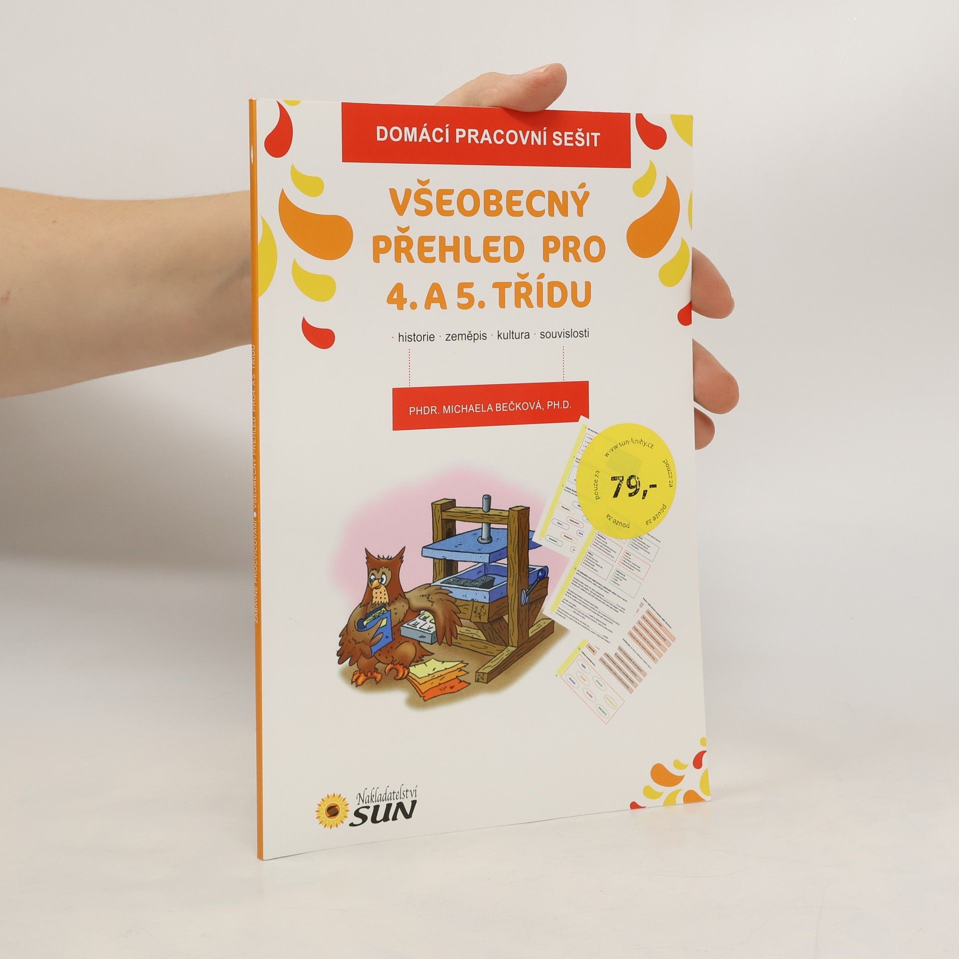 Michaela Beck Všeobecný přehled pro 4. a 5. třídu : domácí pracovní sešit