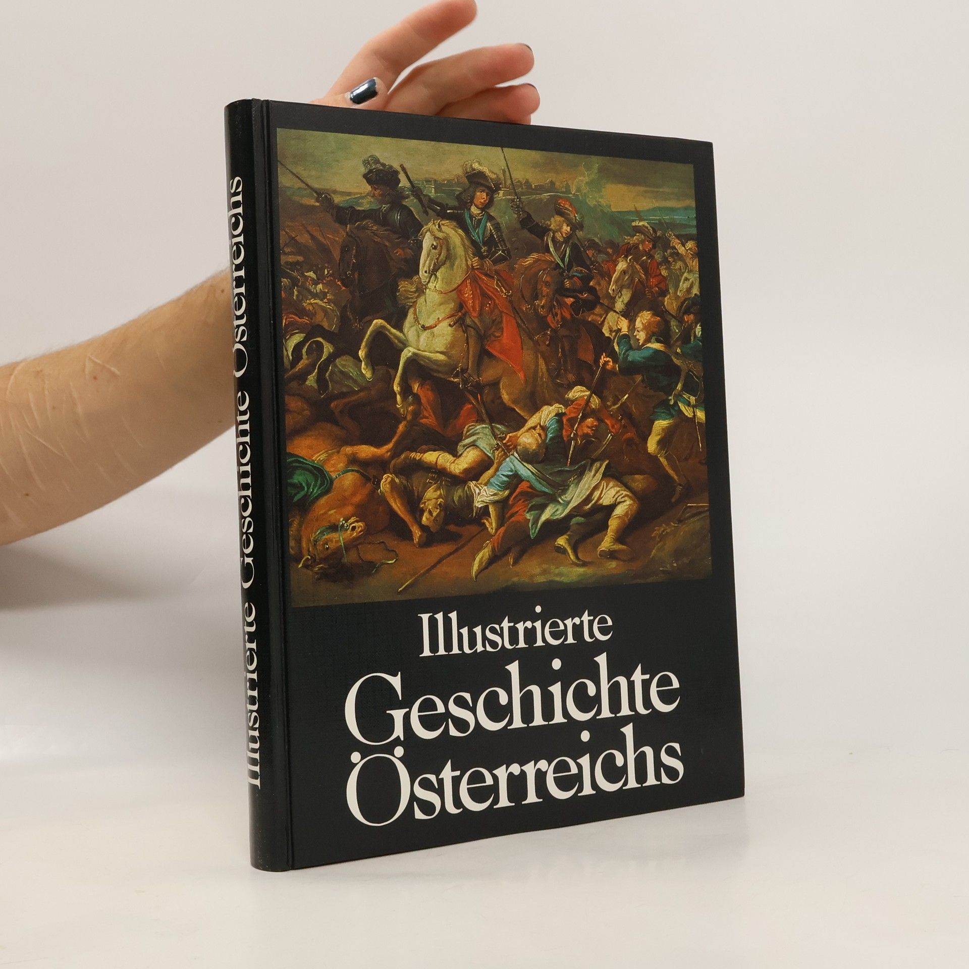 Herbert Zippe Illustrierte Geschichte Österreichs