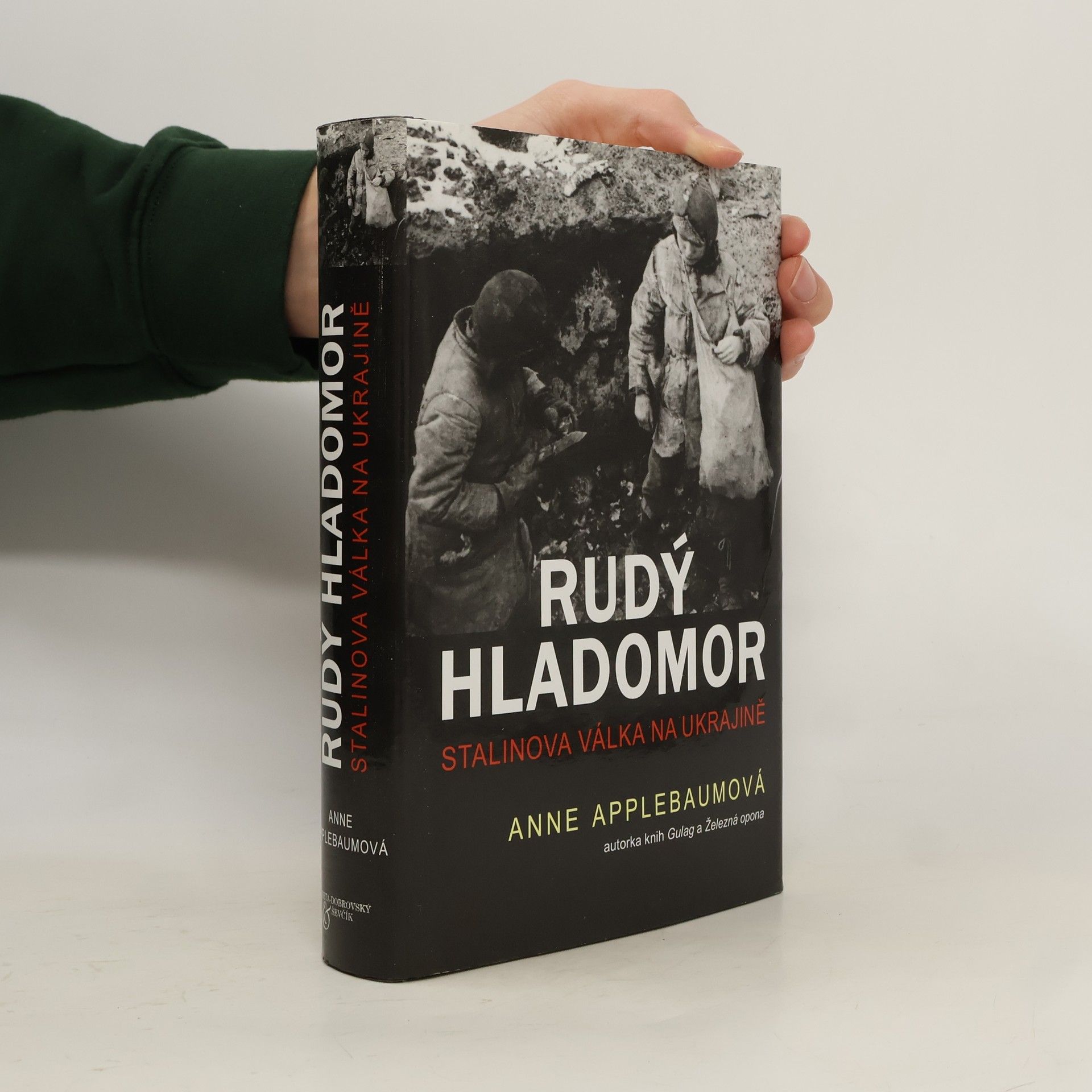 Rudý hladomor : Stalinova válka na Ukrajině