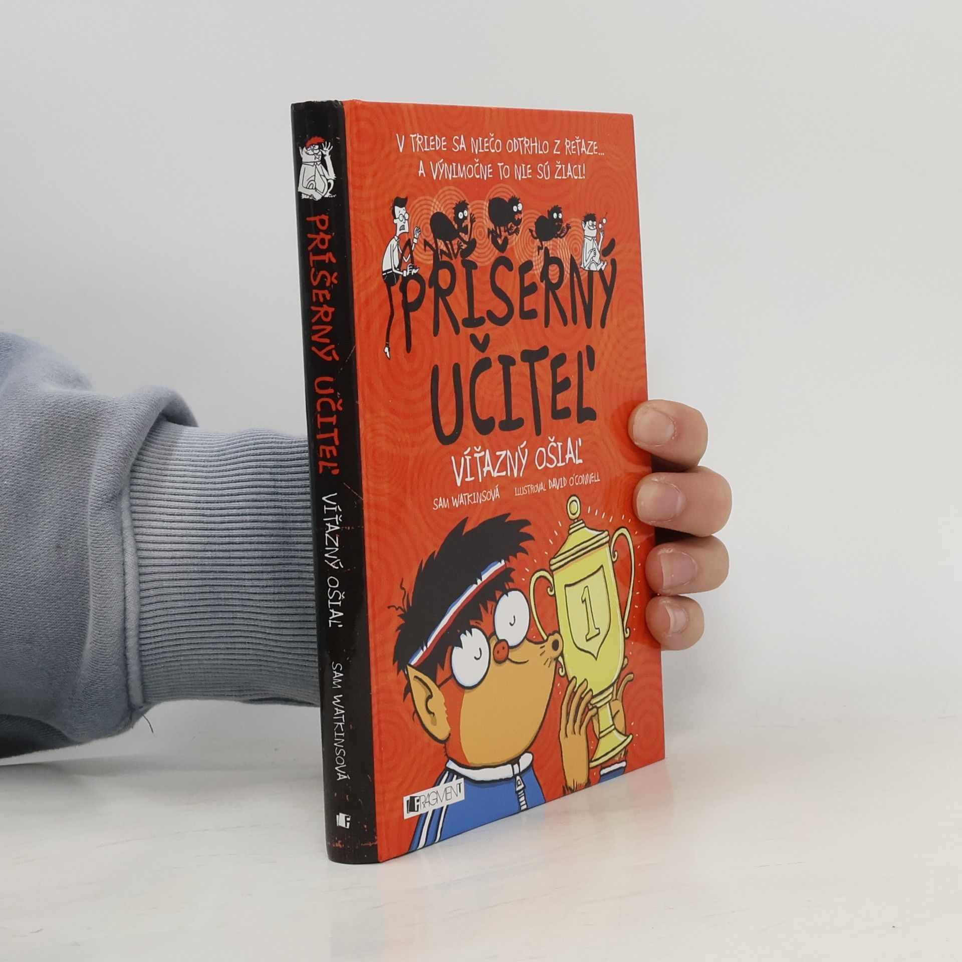 Sam Watkins Príšerný učiteľ : Víťazný ošiaľ