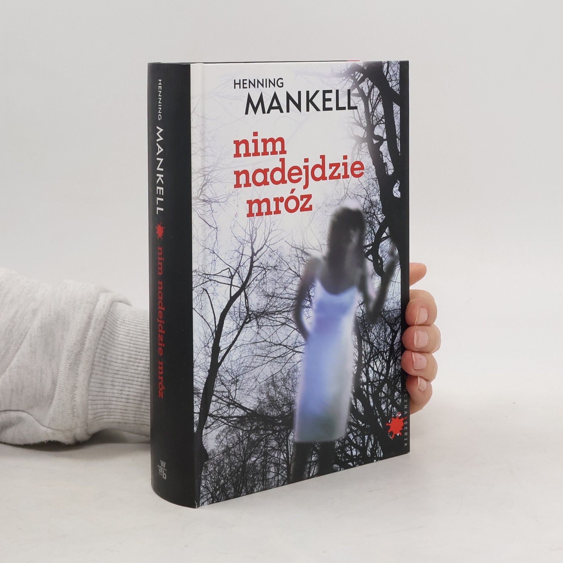 Henning Mankell Nim nadejdzie mróz