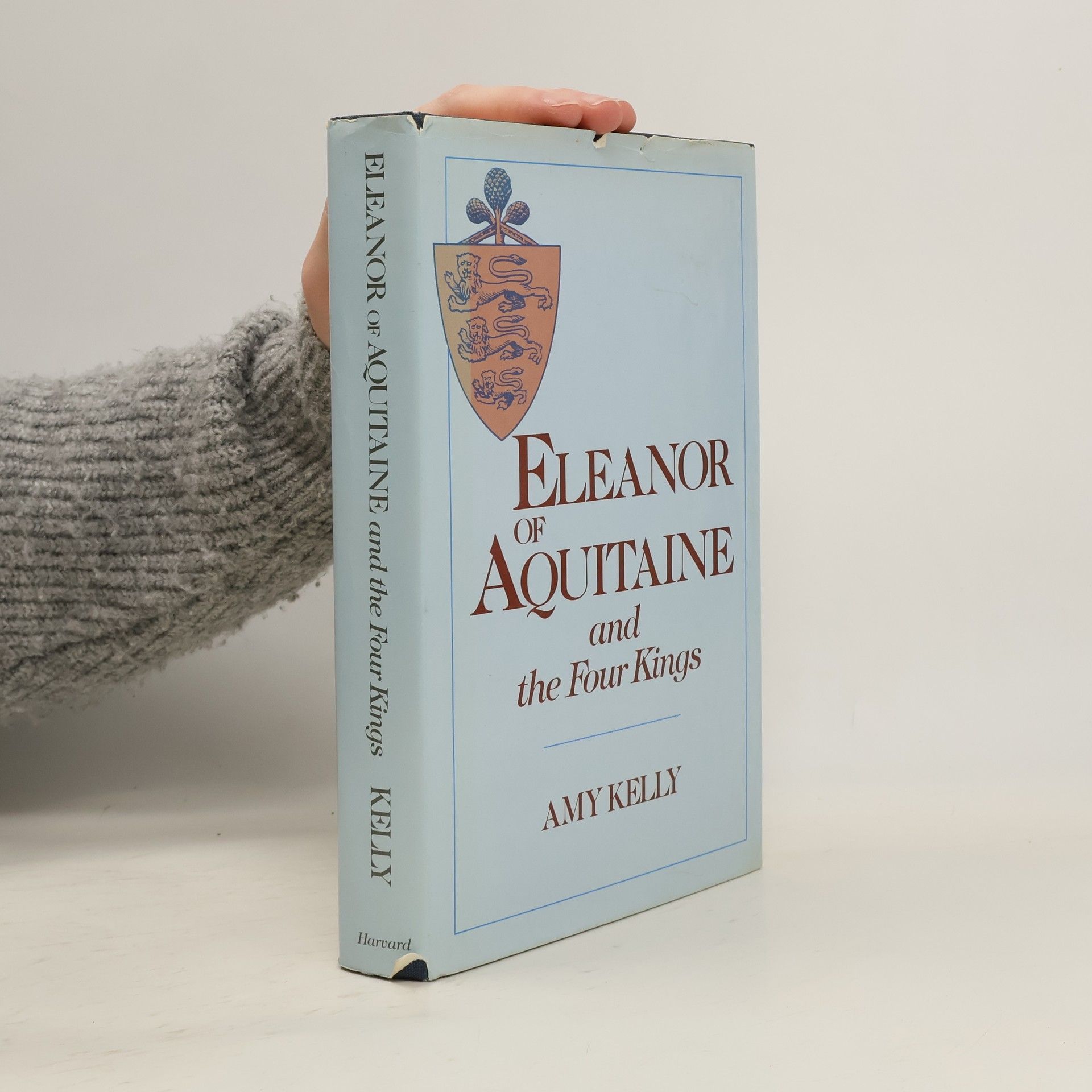 Amy P. Kelly Eleanor of Aquitaine and the Four Kings