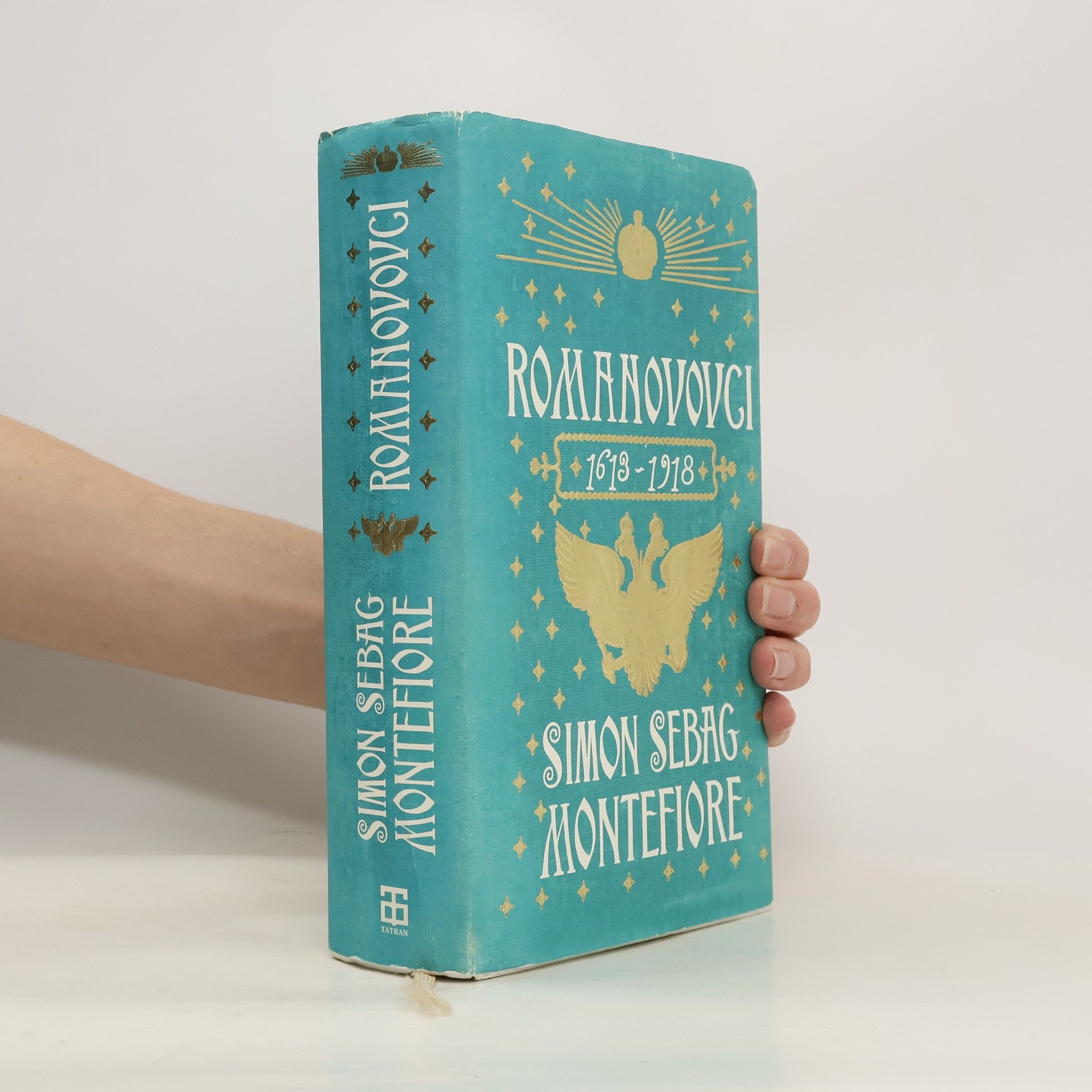 Simon Sebag Montefiore Romanovovci 1613 - 1918