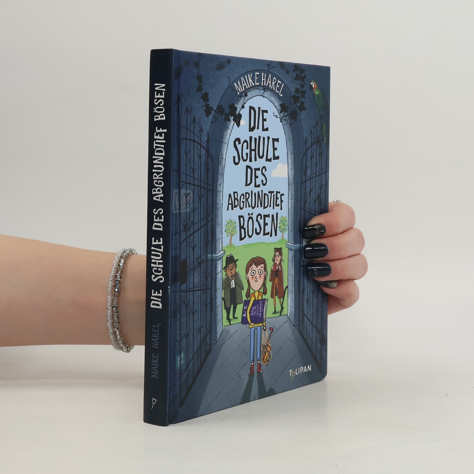 Maike Harel Die Schule des abgrundtief Bösen