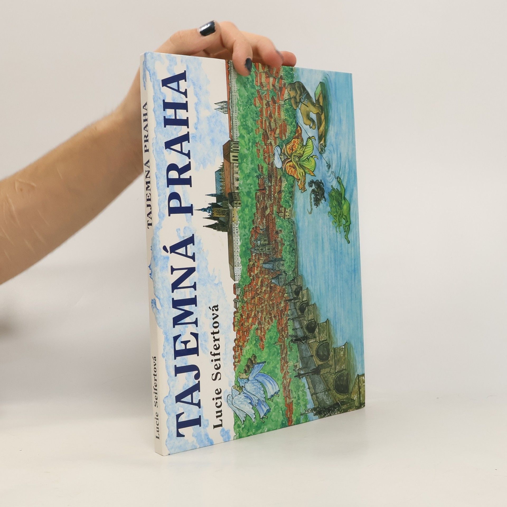 Lucie Seifertová Tajemná Praha