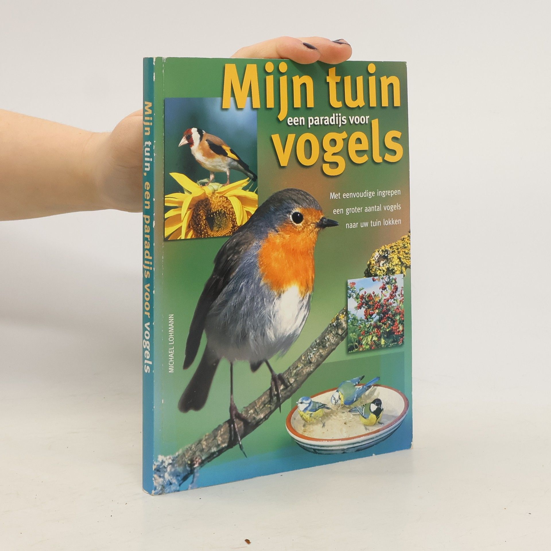 Mijn tuin, een paradijs voor vogels