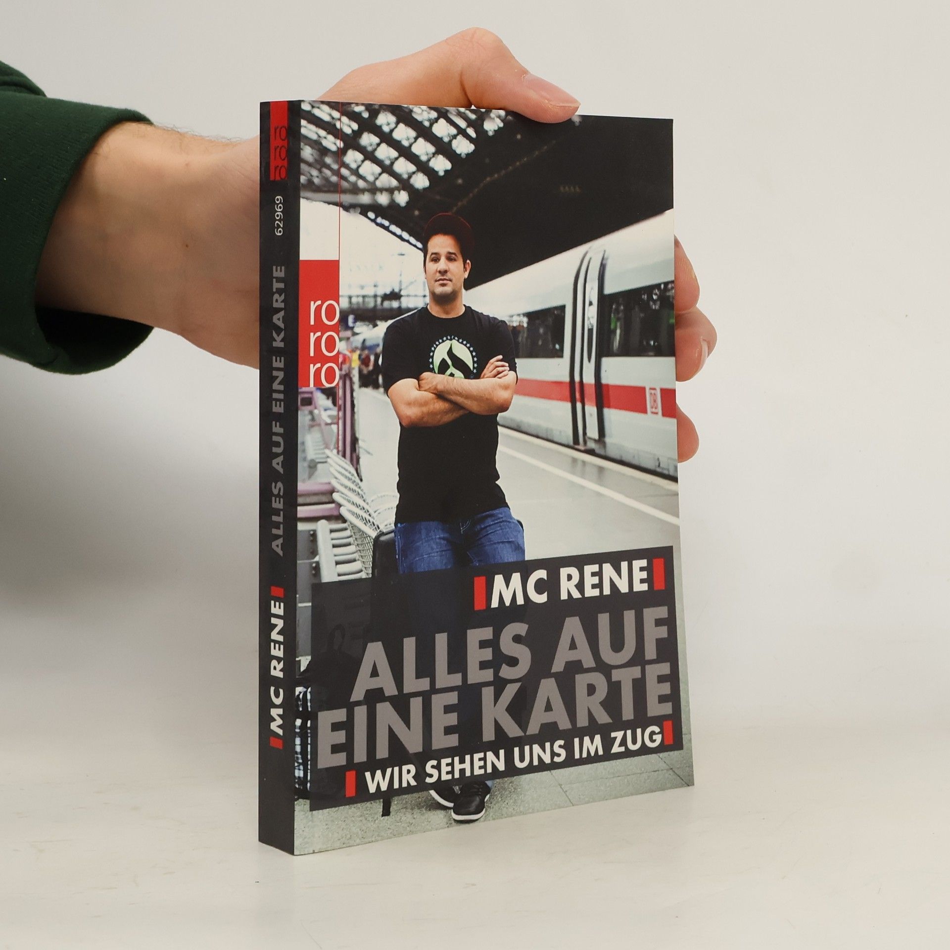 Mc Rene Alles auf eine Karte. Wir sehen uns im Zug