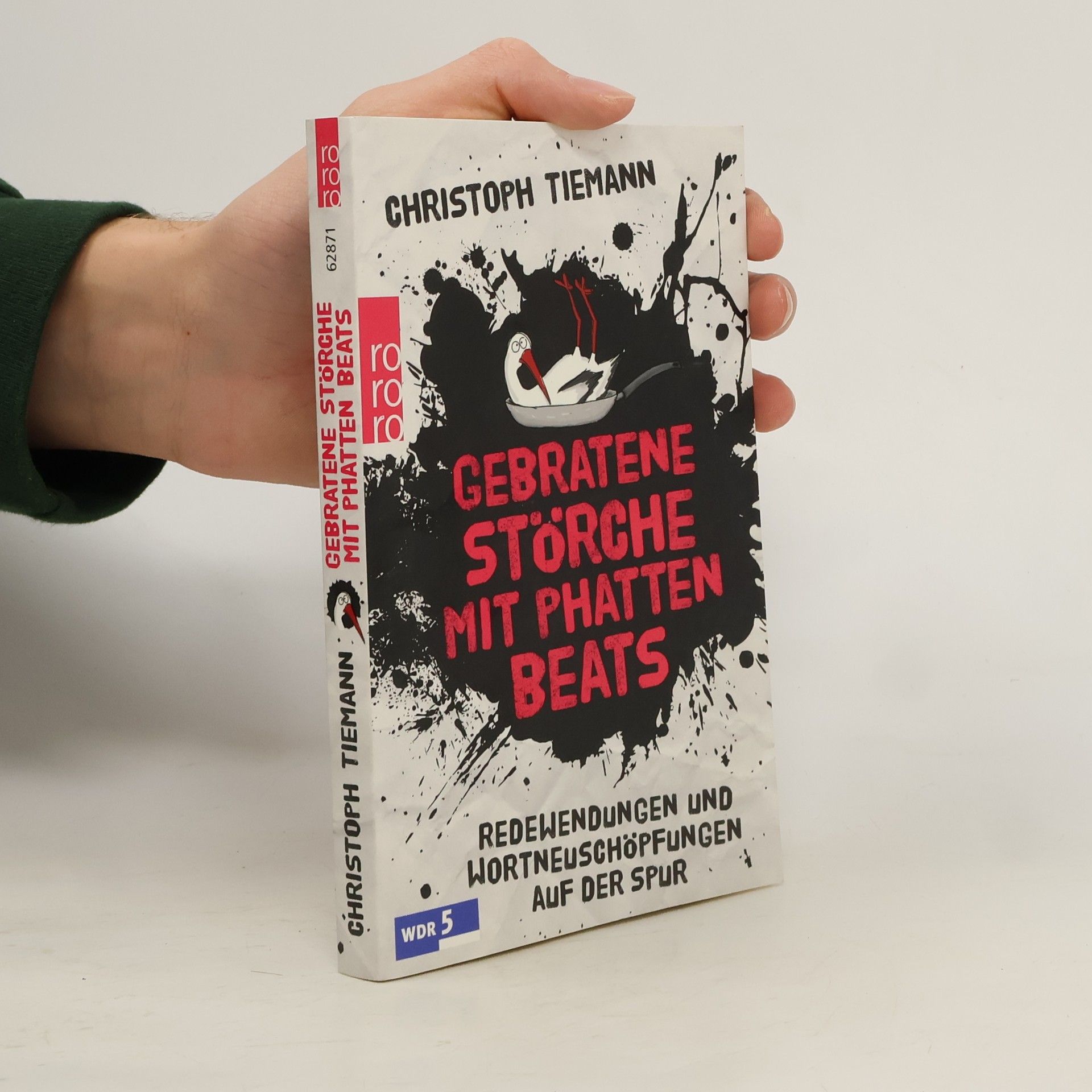 Christoph Tiemann Gebratene Störche mit phatten Beats