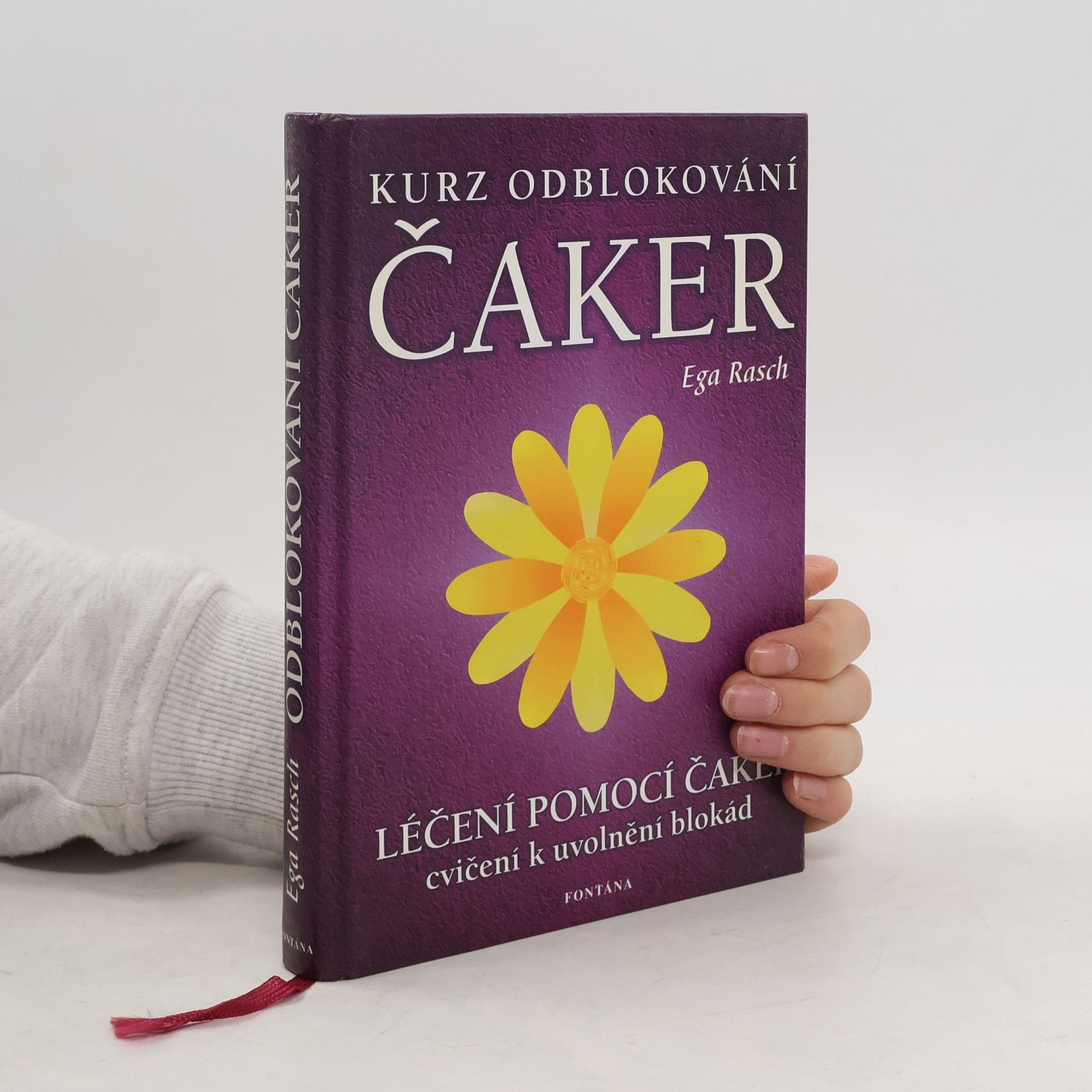 Ega Rasch Kurz odblokování čaker: Uvolňování duševních blokád a slaďování energetických polí