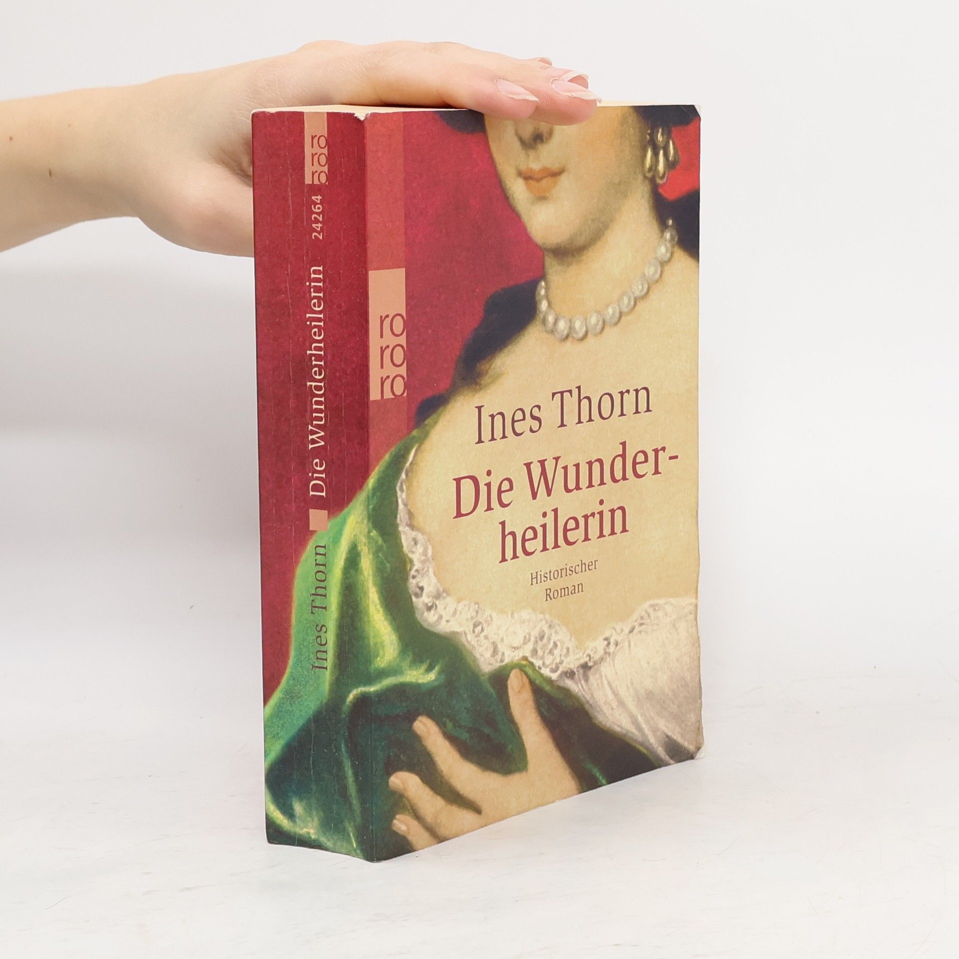 Ines Thorn Die Wunderheilerin